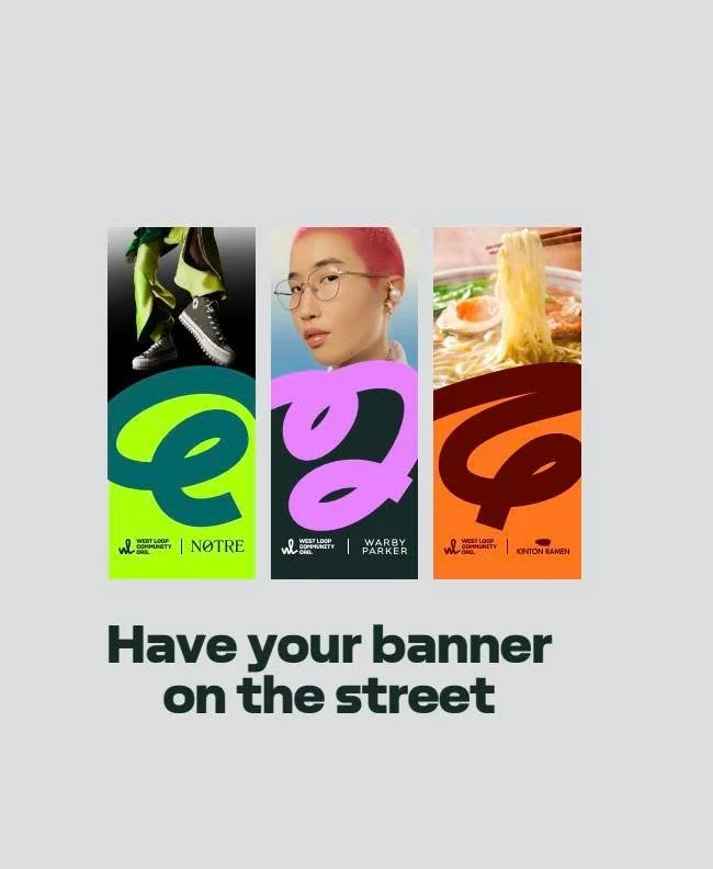 🎉New Year. New Visibility. New West Loop impact. 

Happy New Year to our West Loop Community!

🏙️ Kick off 2026 by putting your brand on display in the heart of the West Loop. 

🚩Our exclusive Street Pole Banner Program offers fully customizable b