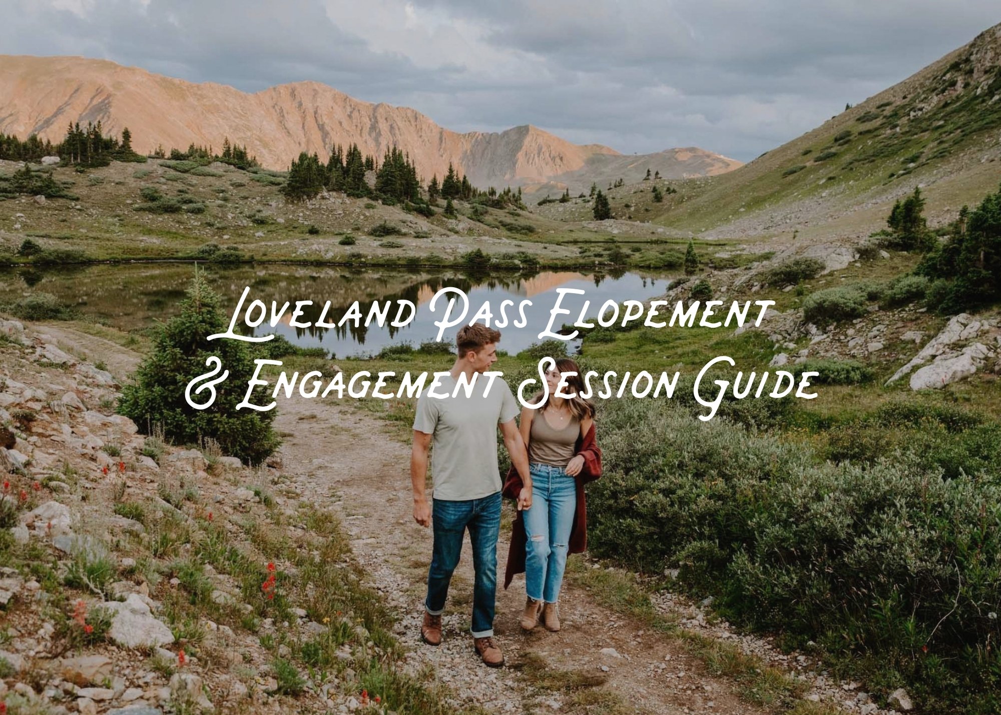 Loveland Pass Elopement &amp; Engagement Photo Guide