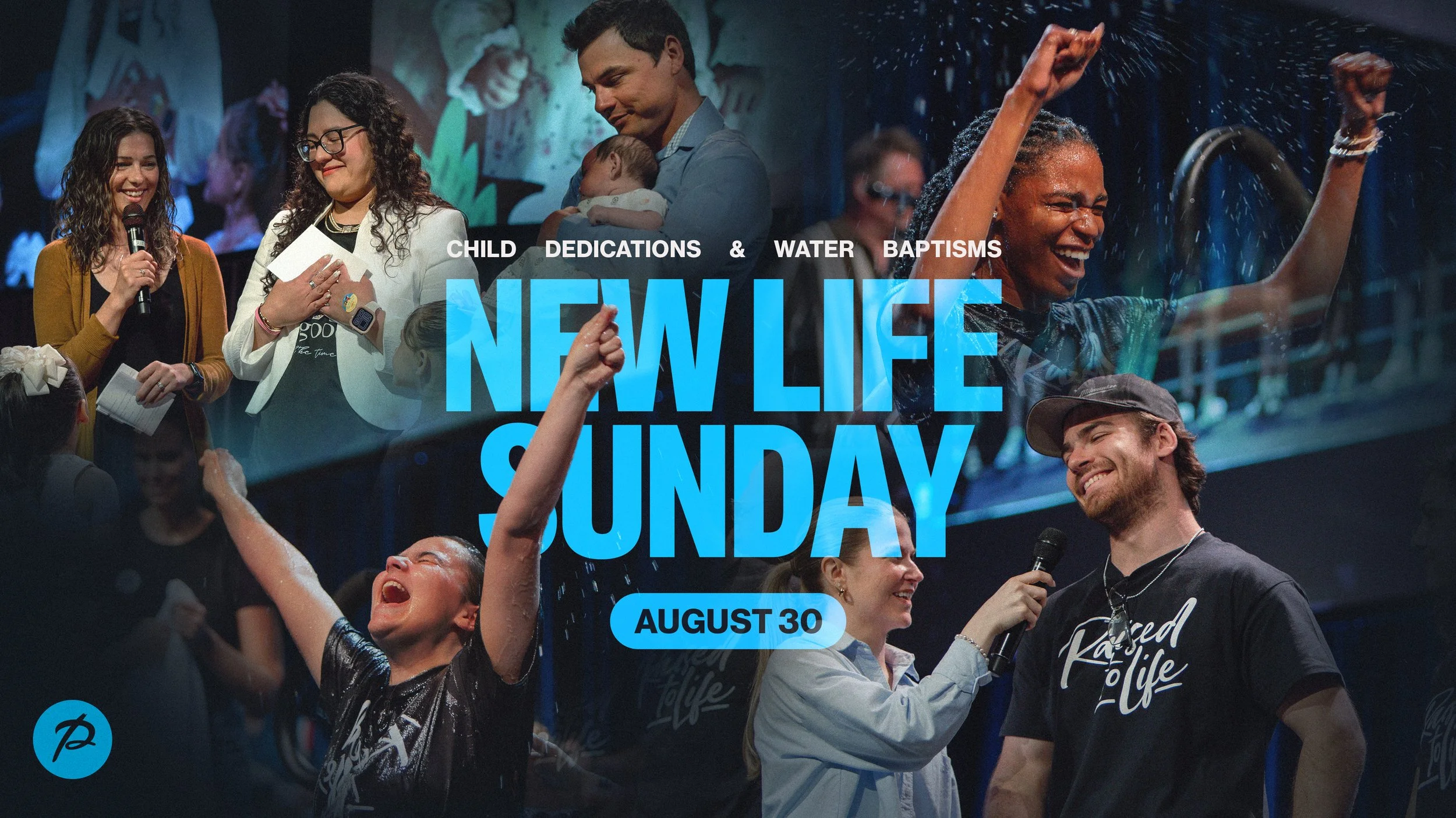 New Life Sunday — August 30
