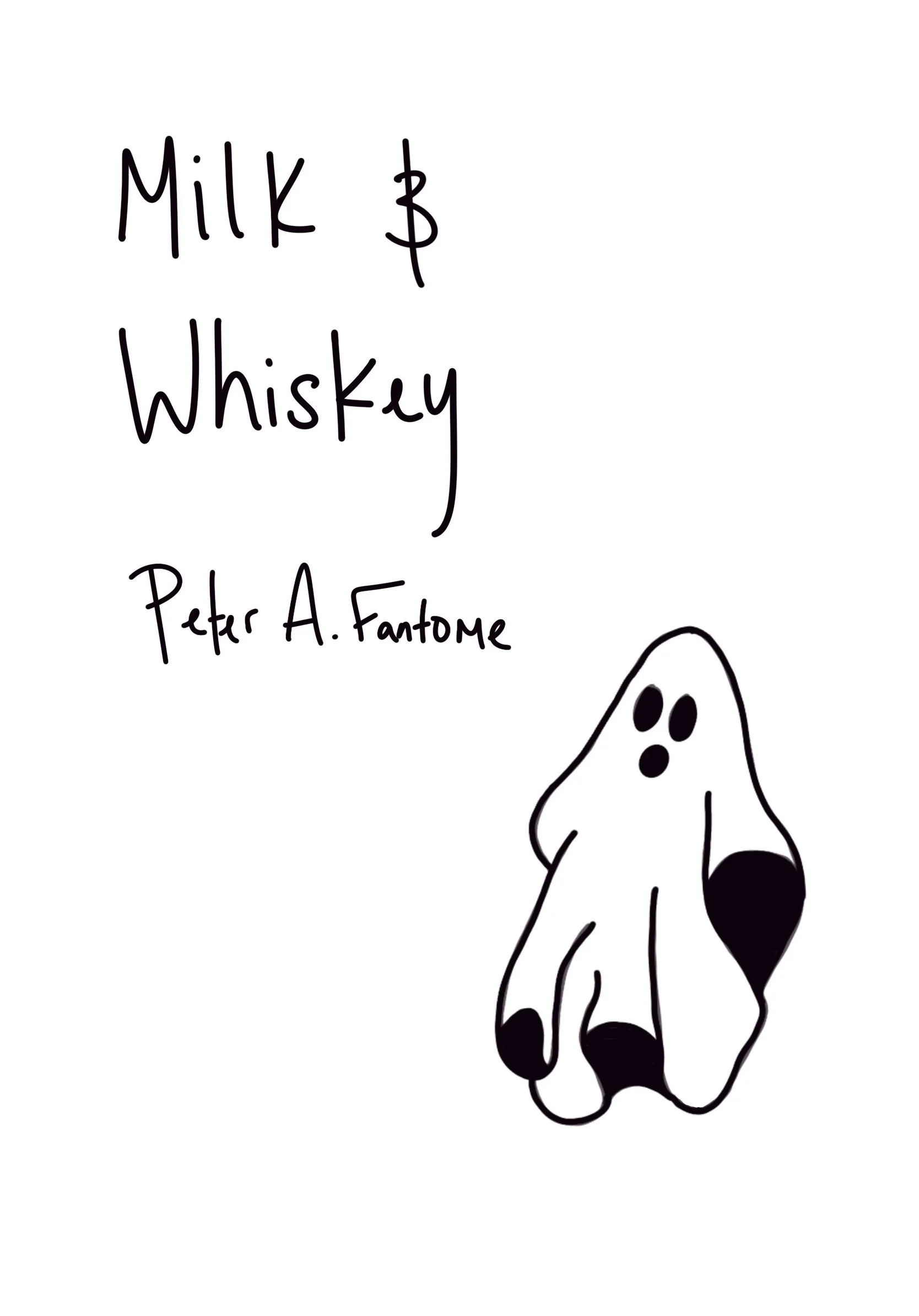 Milk & Whiskey