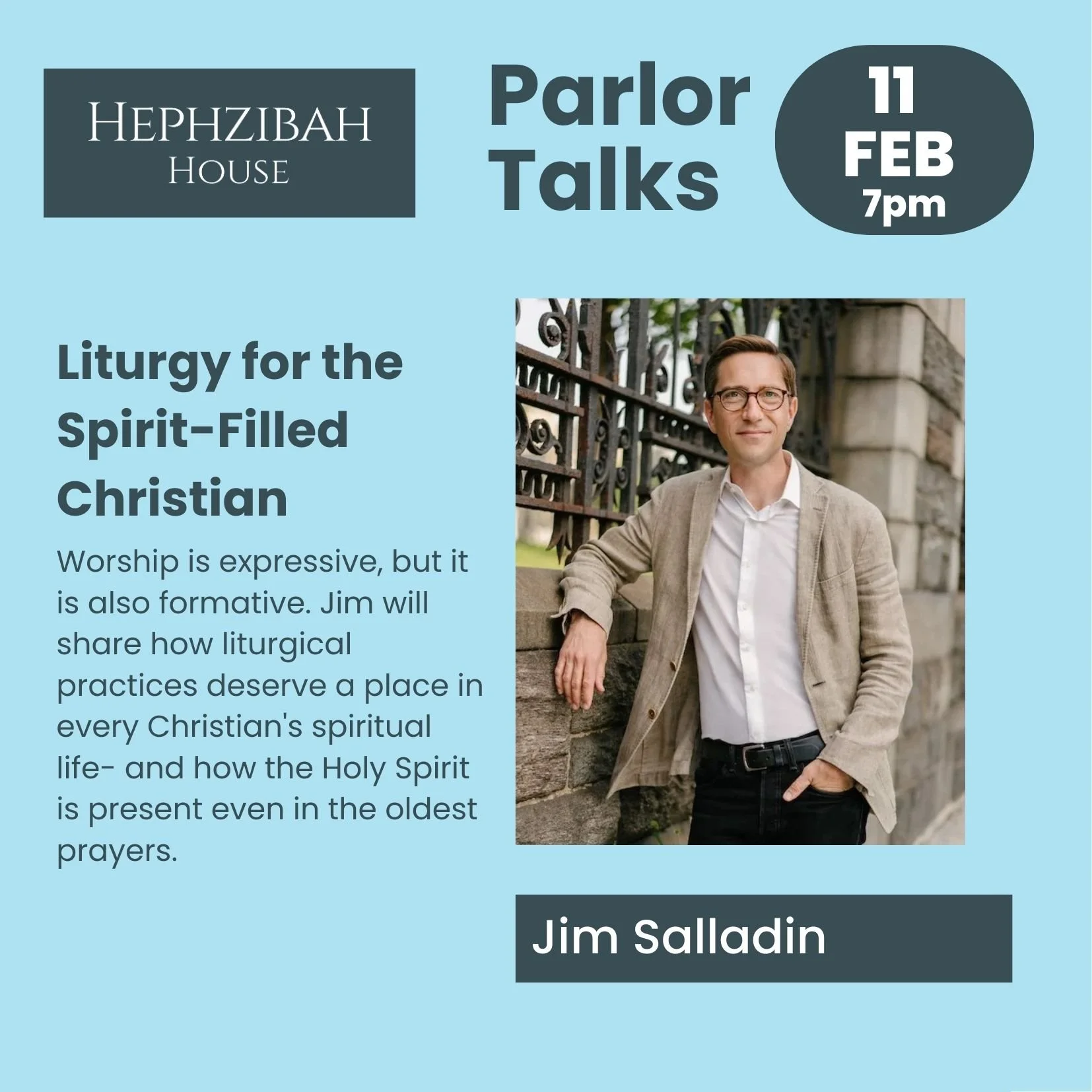 Jim Salladin | Liturgy for the Spirit-Filled Christian
