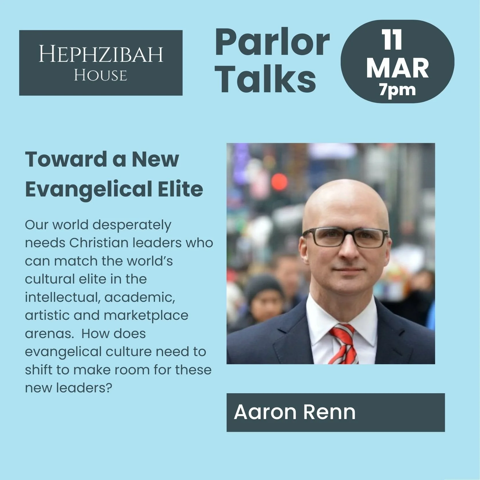 Aaron Renn | Toward a New Evangelical Elite