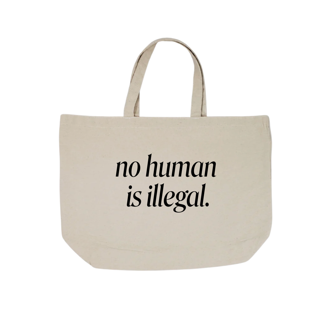 no human is illegal. tote.png