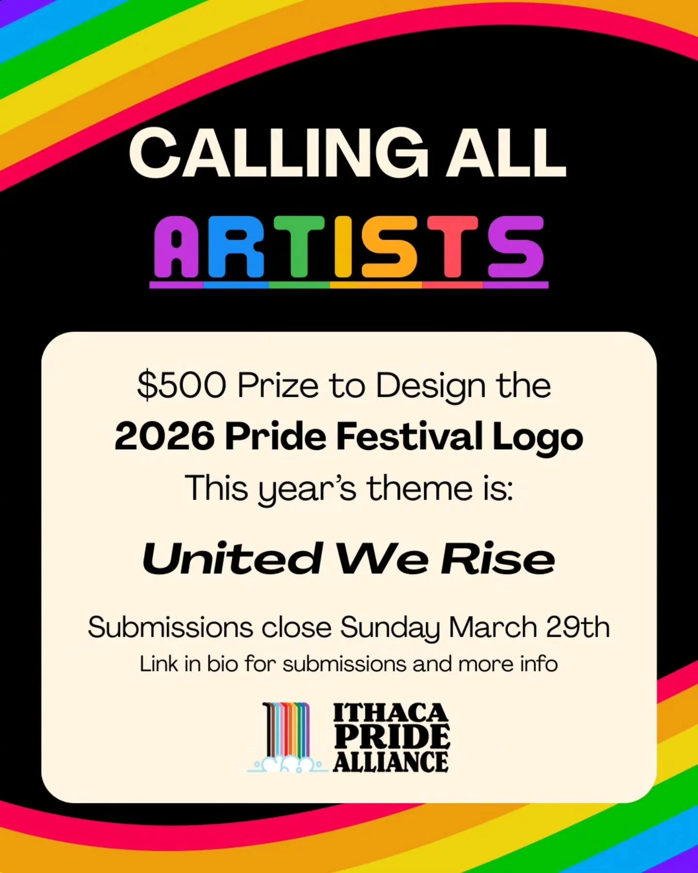 Calling all artists!  Want to design this year's Ithaca Pride logo (and win $500💵💵💵)? Submissions are now open. Closing March 29. See link in bio for details or visit out website

#ithaca #lgbtpride #pride2026