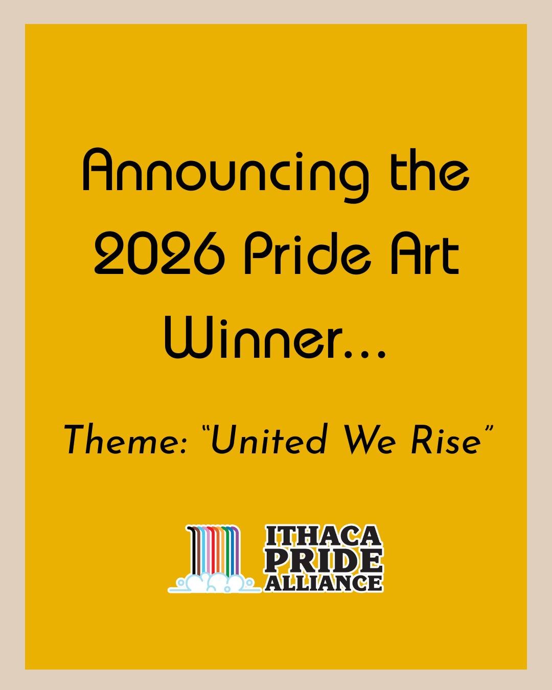 Excited to announce the winner of the 2026 Pride Art contest for the theme "United we rise". Congrats to the winner! Be on the look out for pre-orders for T-Shirts with the logo on it!

 #ithacapride #pride🌈 #pridemonth #pride2026 #transjo