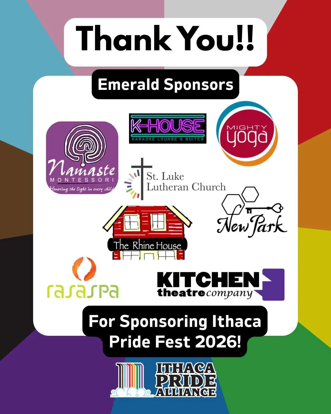 Thank you to more of our AMAZING Emerald sponsors for this year's Ithaca Pride Fest!

@mightyyogaithaca @namastemontessorischool @khousekaraoke @rasaspa @kitchentheatrecompany @newparkeventvenue @therhinehouseithaca @stlukeithaca