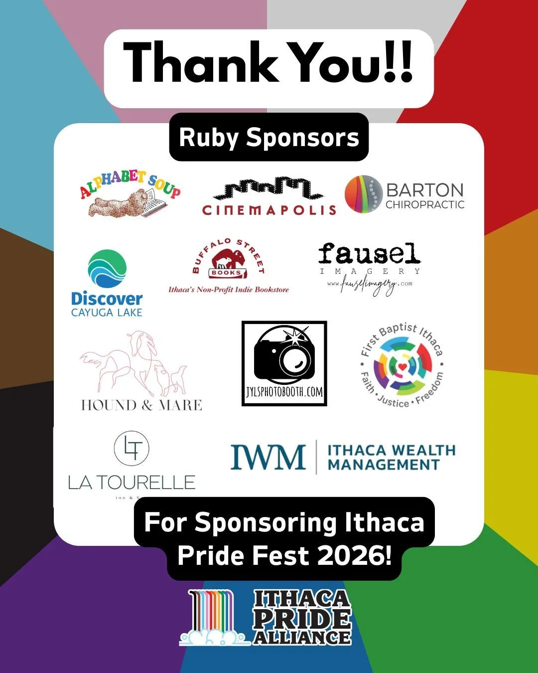Thank you so much to all our Ruby Sponsors for this year's Ithaca Pride Fest!

@alphabetsoupithaca @thecinemapolis @jbartonchiropractic @discovercayugalake @buffalostreetbooks @fauselimagery @houndandmare @jylsphotobooth First Baptist Ithaca @latoure