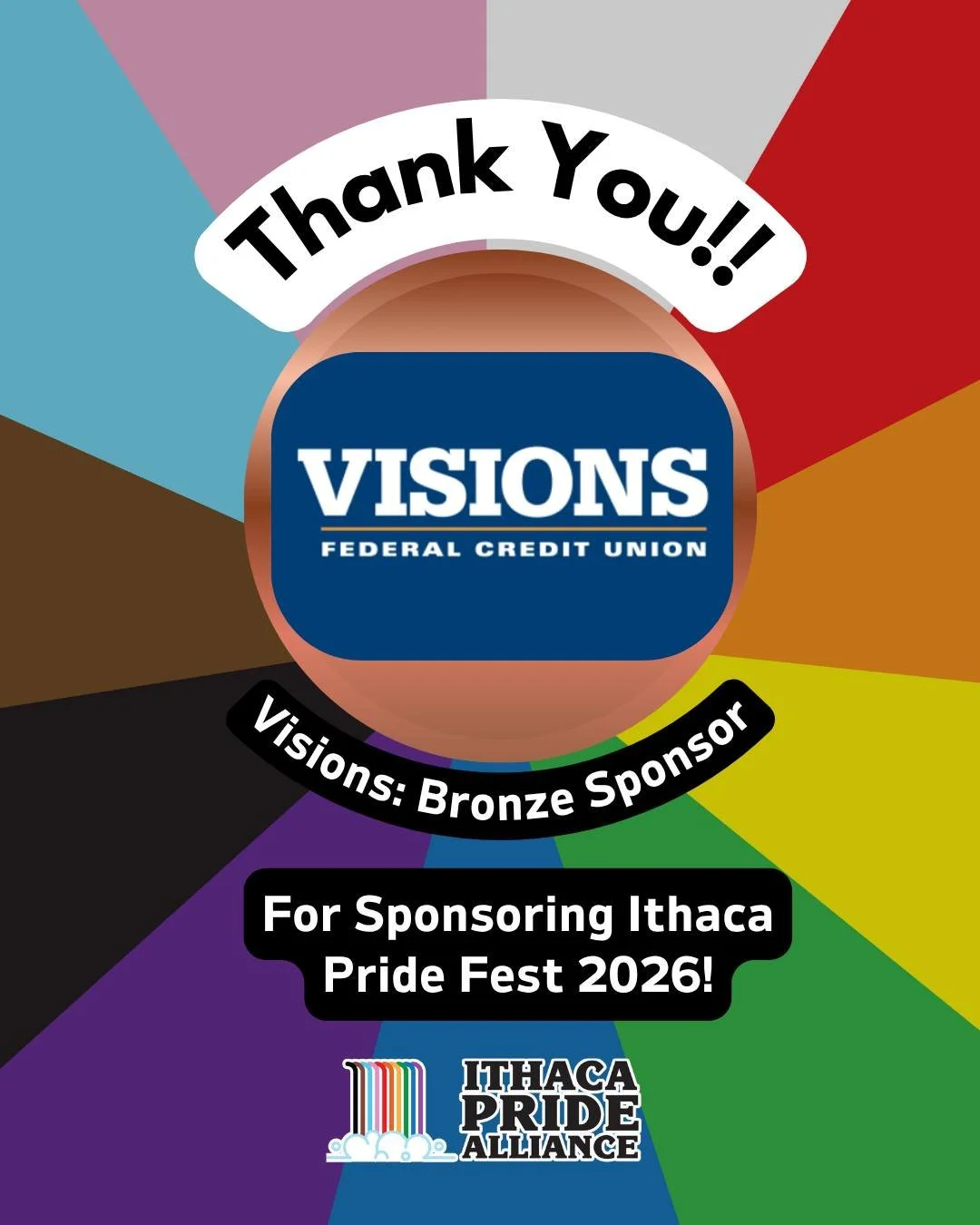 Thank you so much @visionsfcu for being a Bronze Sponsor for Ithaca Pride Fest 2026!