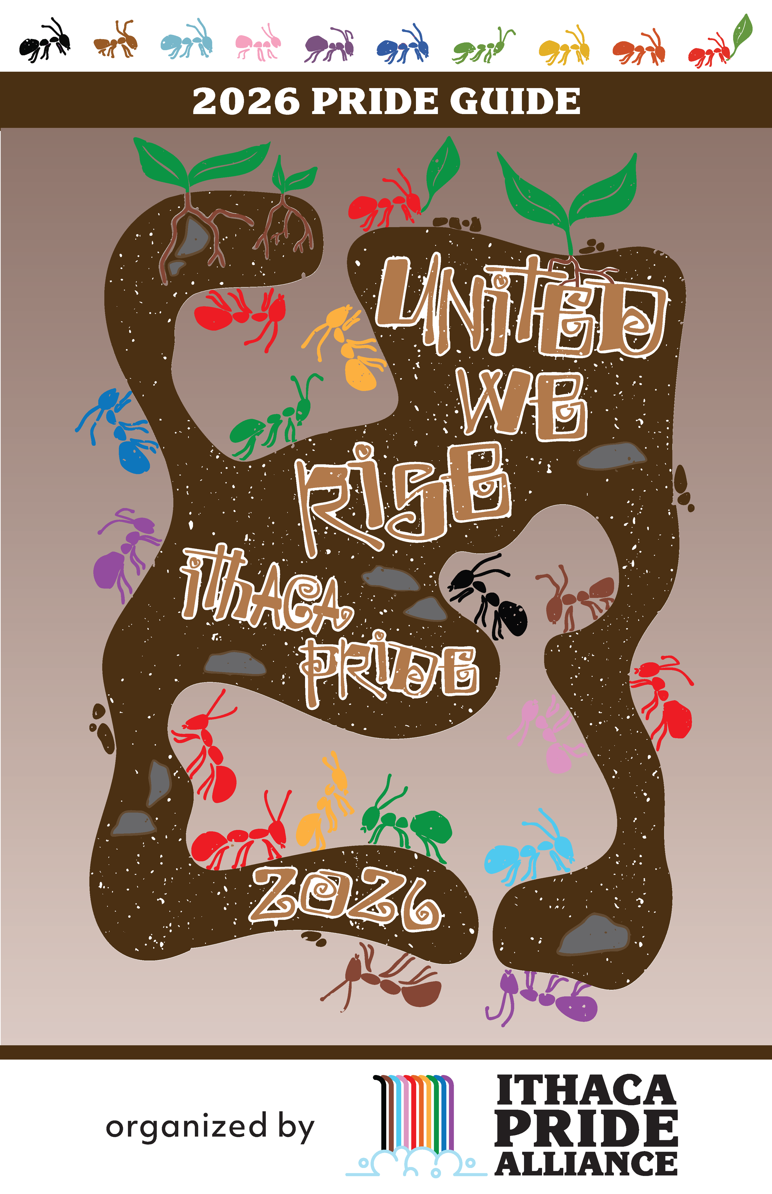 The title reads "2026 Pride Guide" along with the theme "United We Rise". The text is displayed alongside the Ithaca Pride Alliance organizational name and logo. 