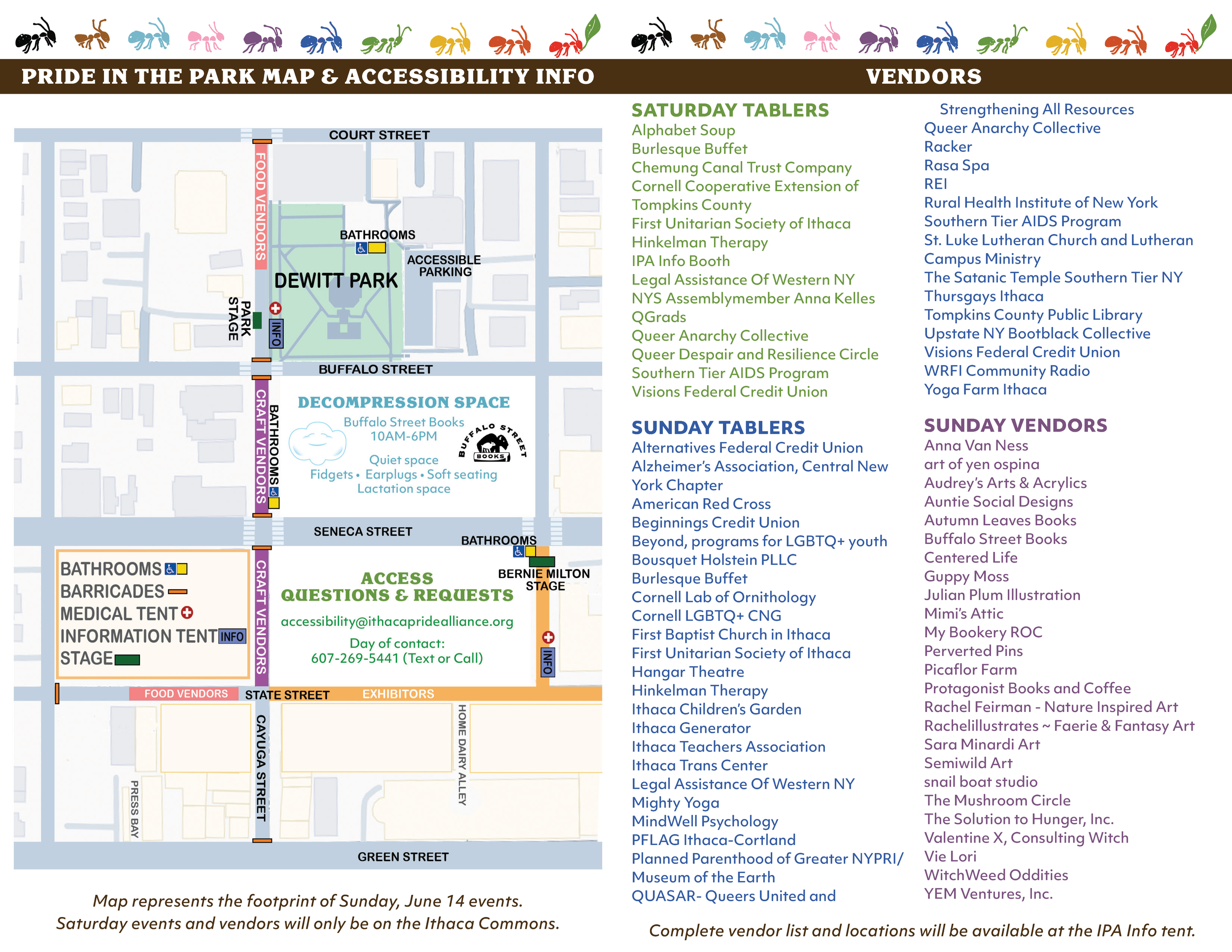 A detailed event map of downtown Ithaca outlines the Sunday Pride festival layout. Marked locations include vendor zones, performance stages, restrooms, and a decompression quiet space. The bottom half provides accessibility contact details alongside