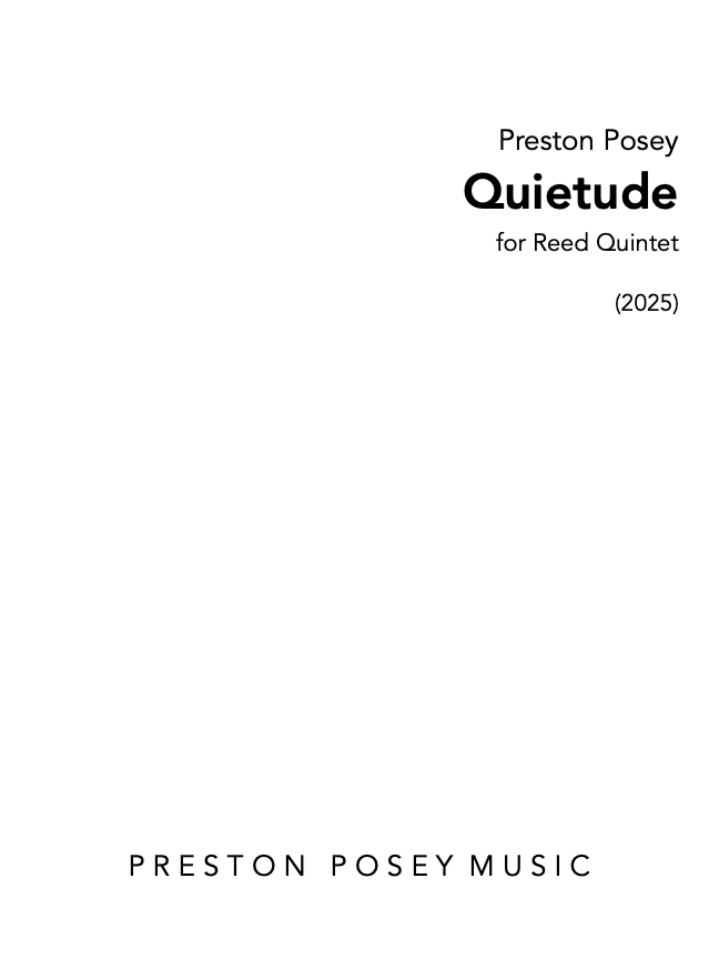 Quietude for Reed Quinetet