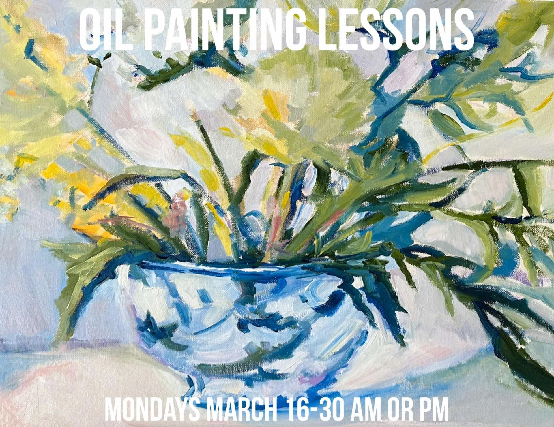 Week 2 Oil Painting Lessons with Dennis Snell
