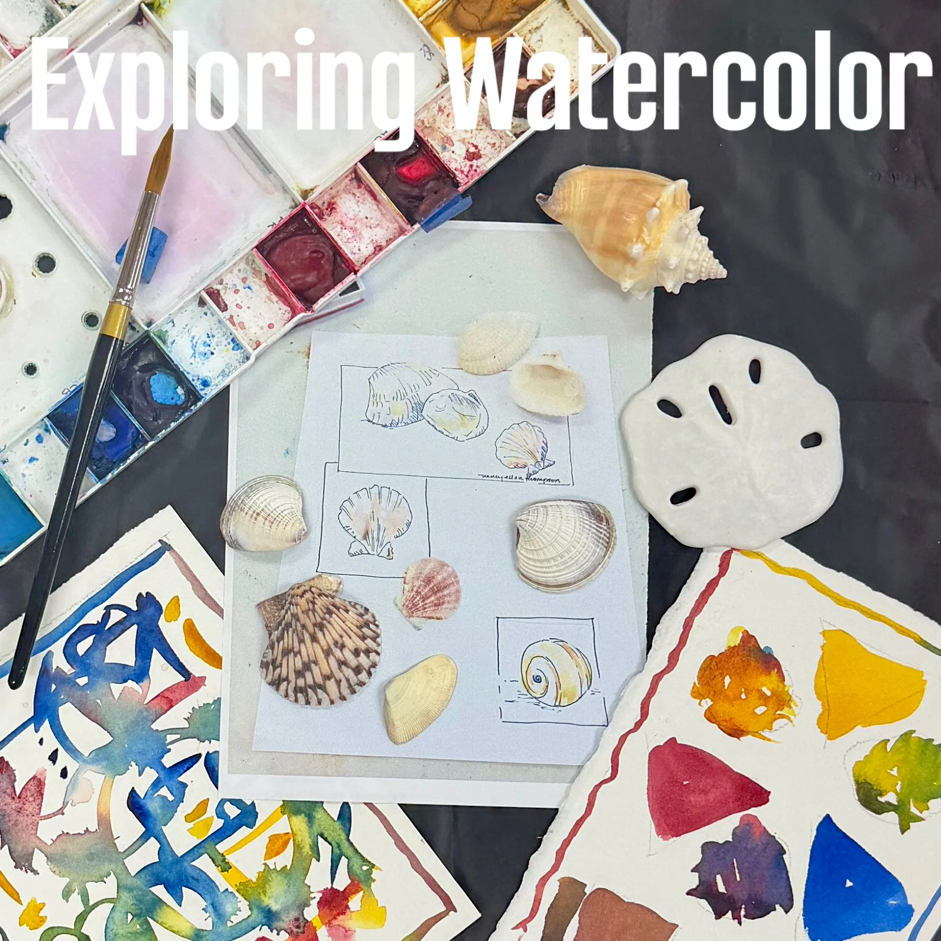 Exploring Watercolor with Nancy