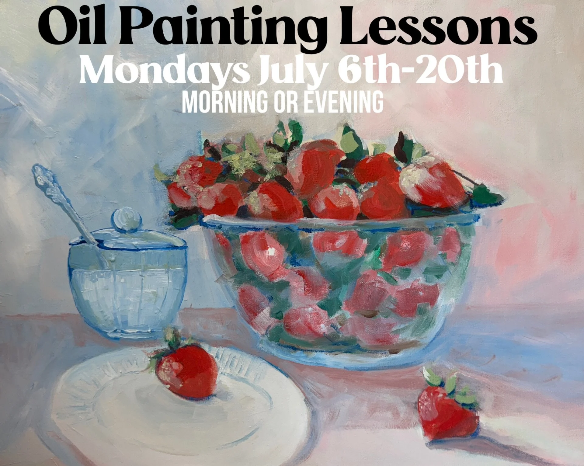 Oil Painting Lessons- Strawberries