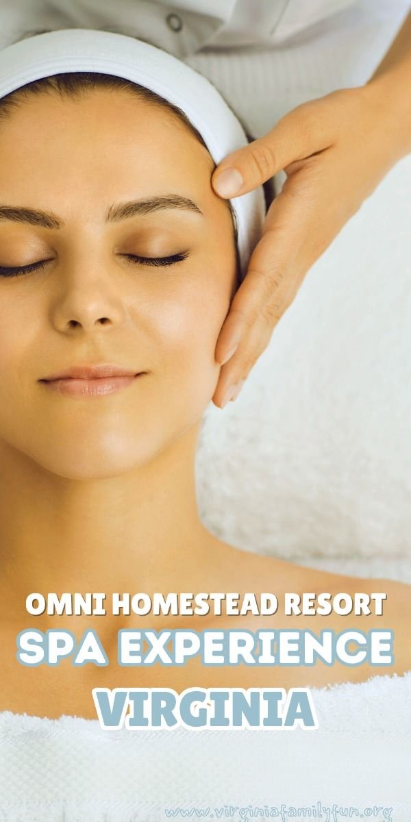 Spa Experience Homestead Resort in Hot Springs, Virginia