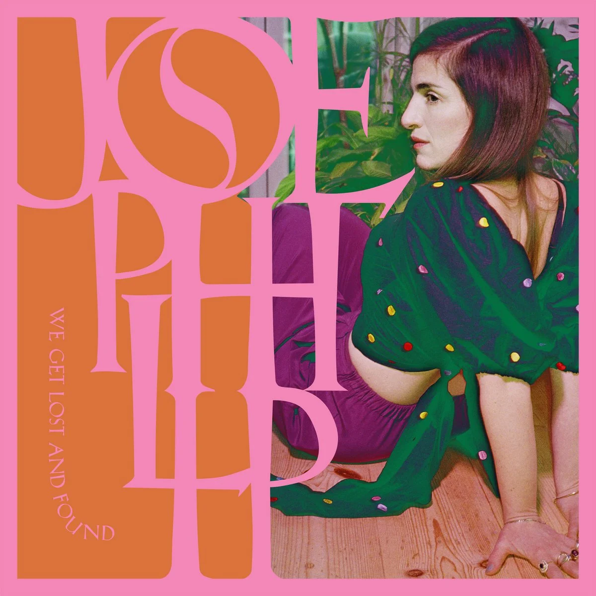 Josephine Philip "We Get Lost And Found"