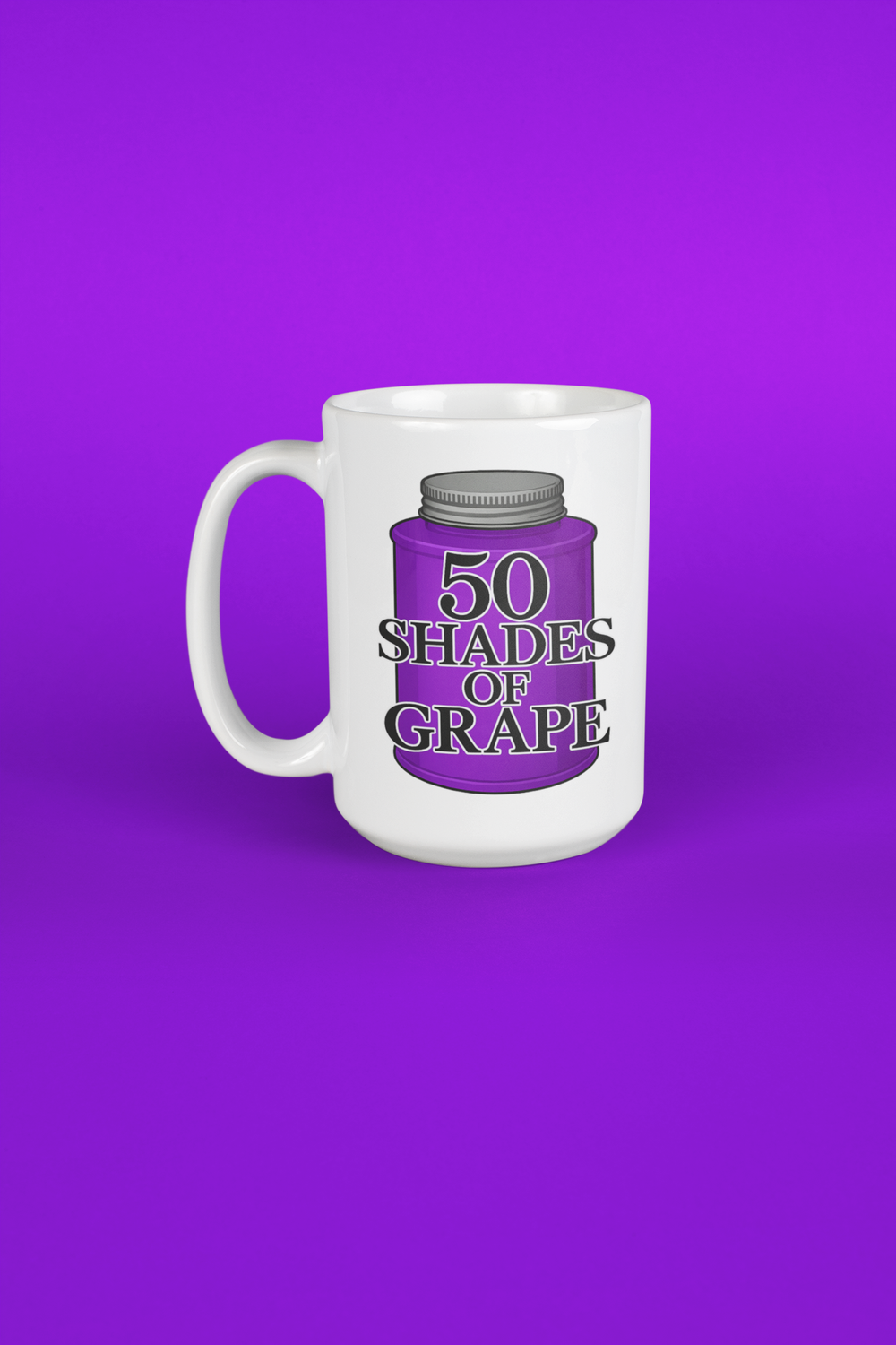 50 Shades Of Grape Mug - 15 oz  Cedrus