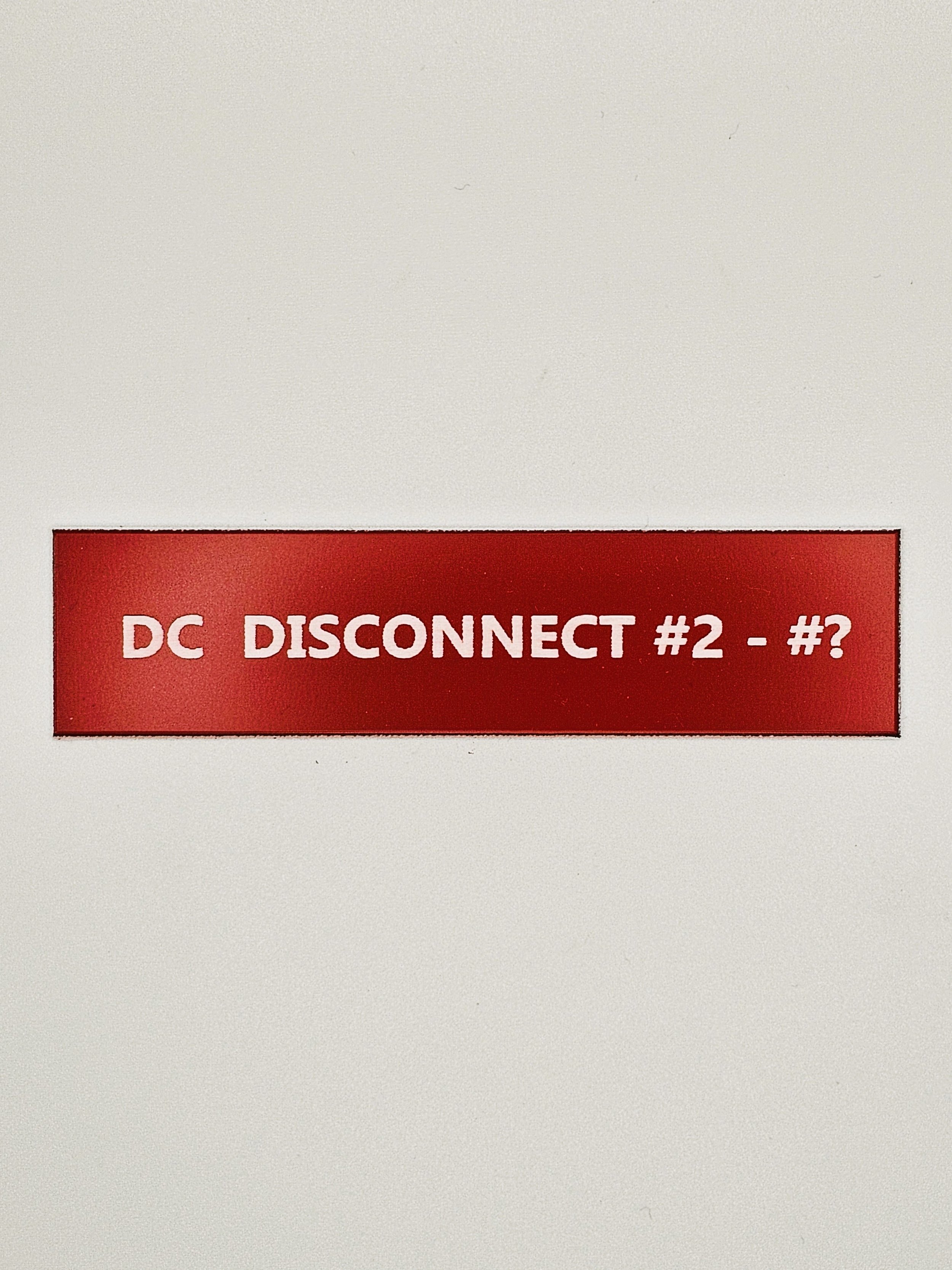 DC Disconnect #2 - X