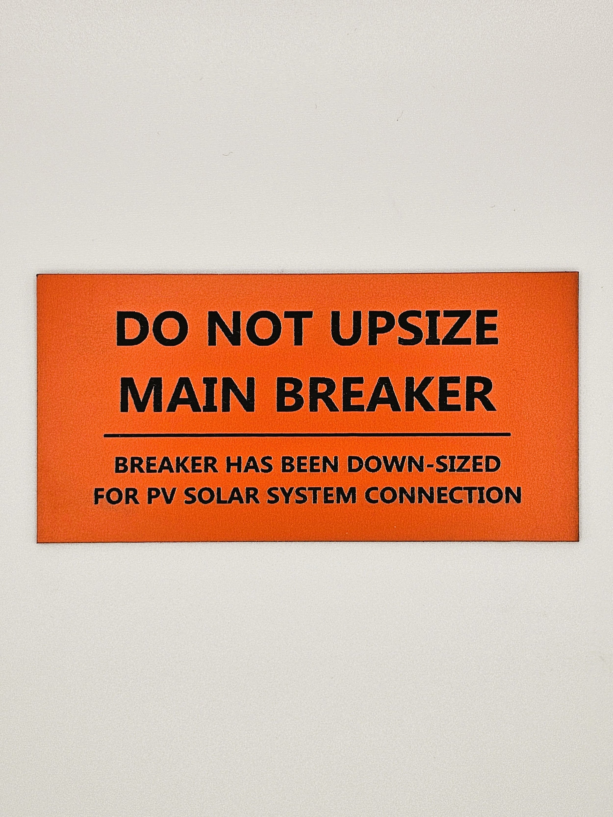 Do Not Upsize Main Breaker