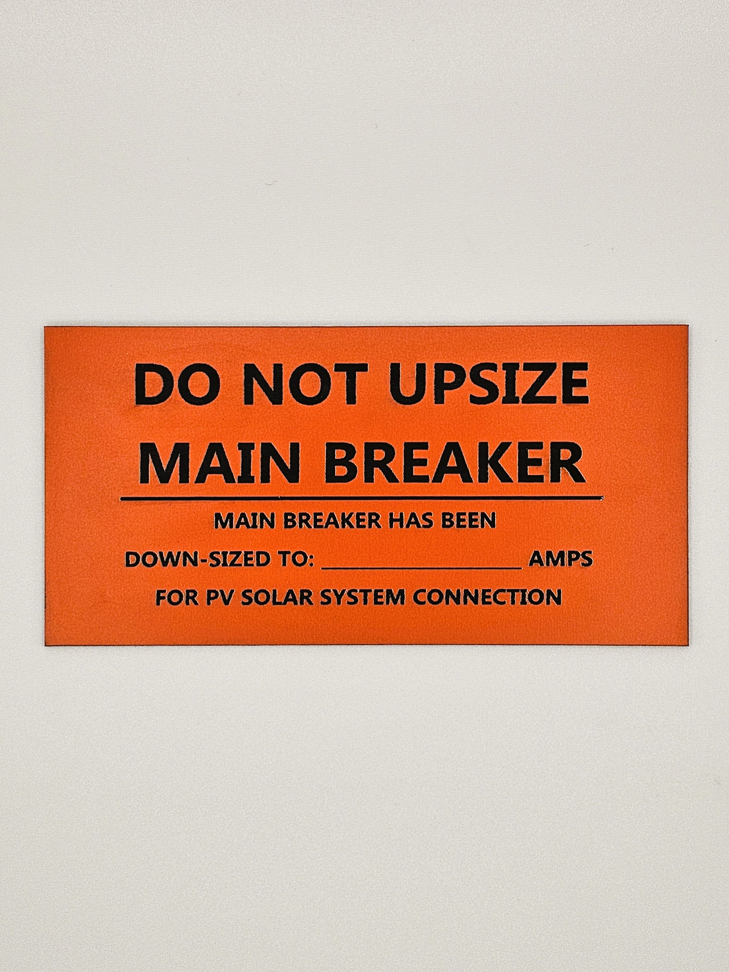 Do Not Upsize Main Breaker