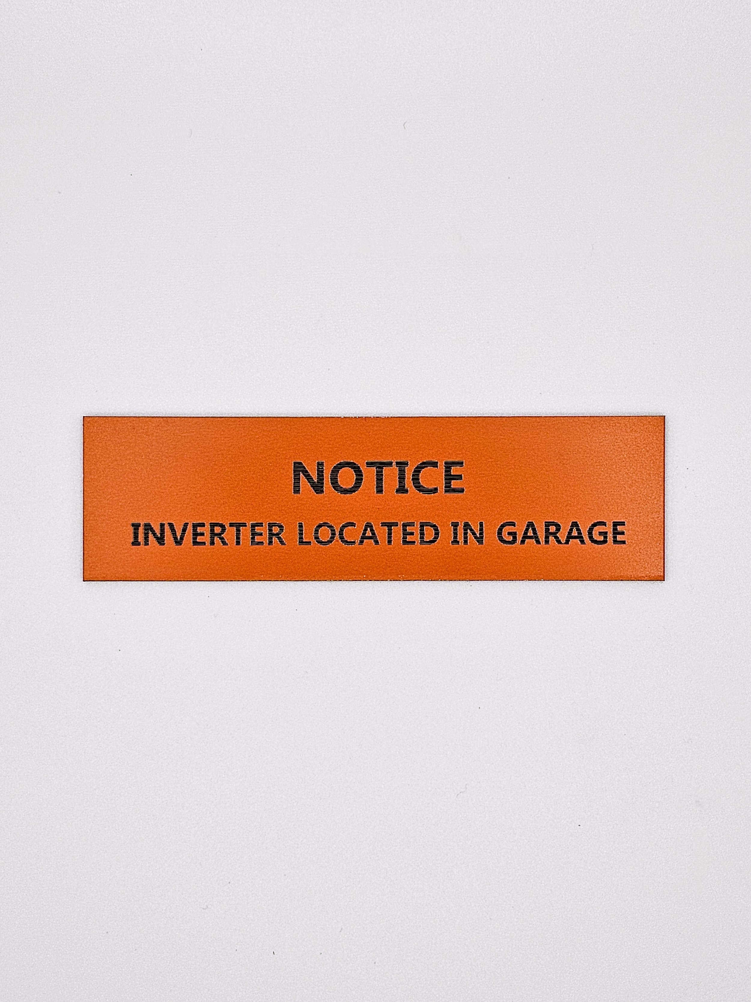 Notice Inverter Located in Garage
