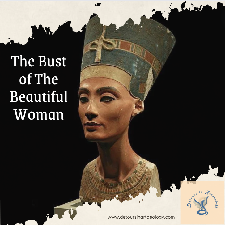 The Bust of the Beautiful Woman