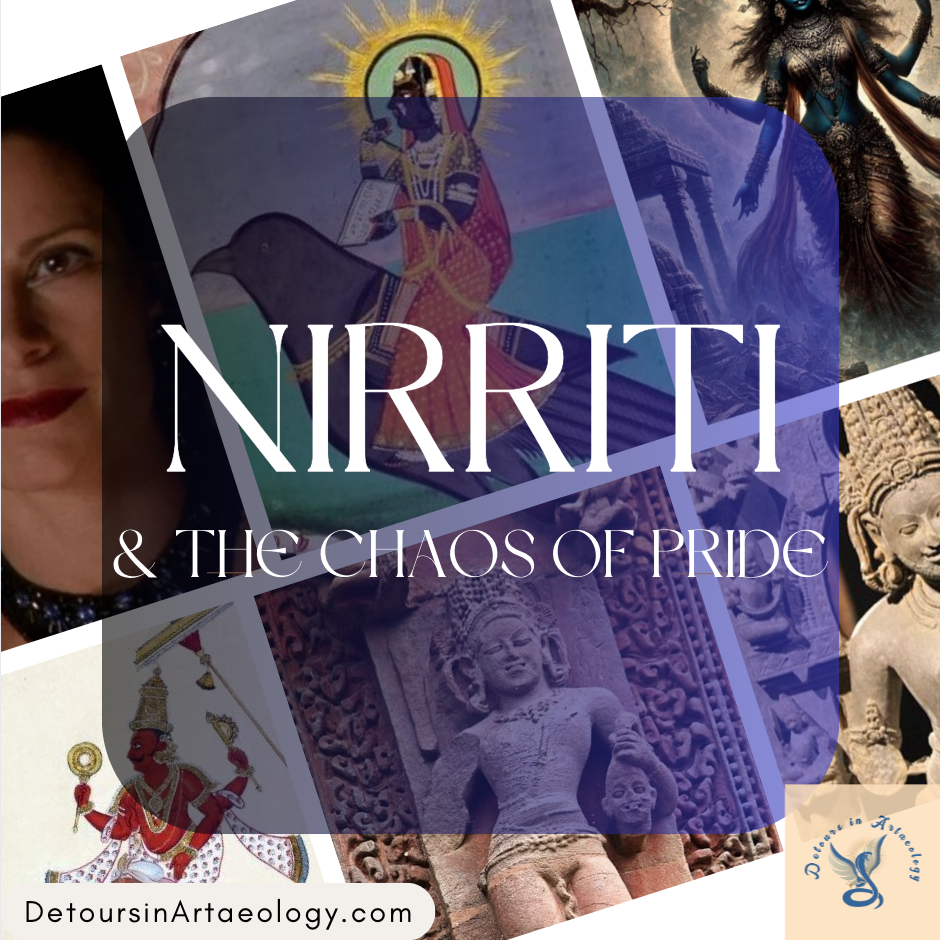 Nirṛti and the Chaos of Pride