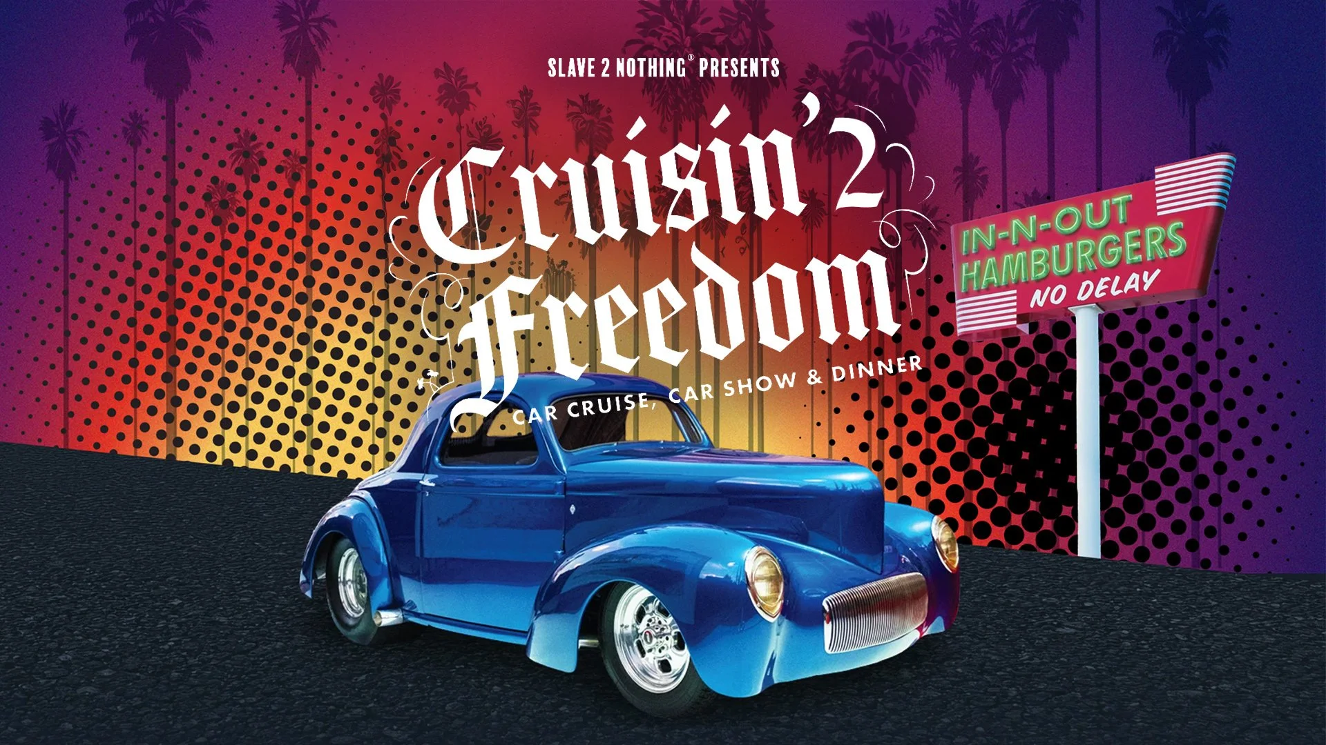 Cruisin’ 2 Freedom