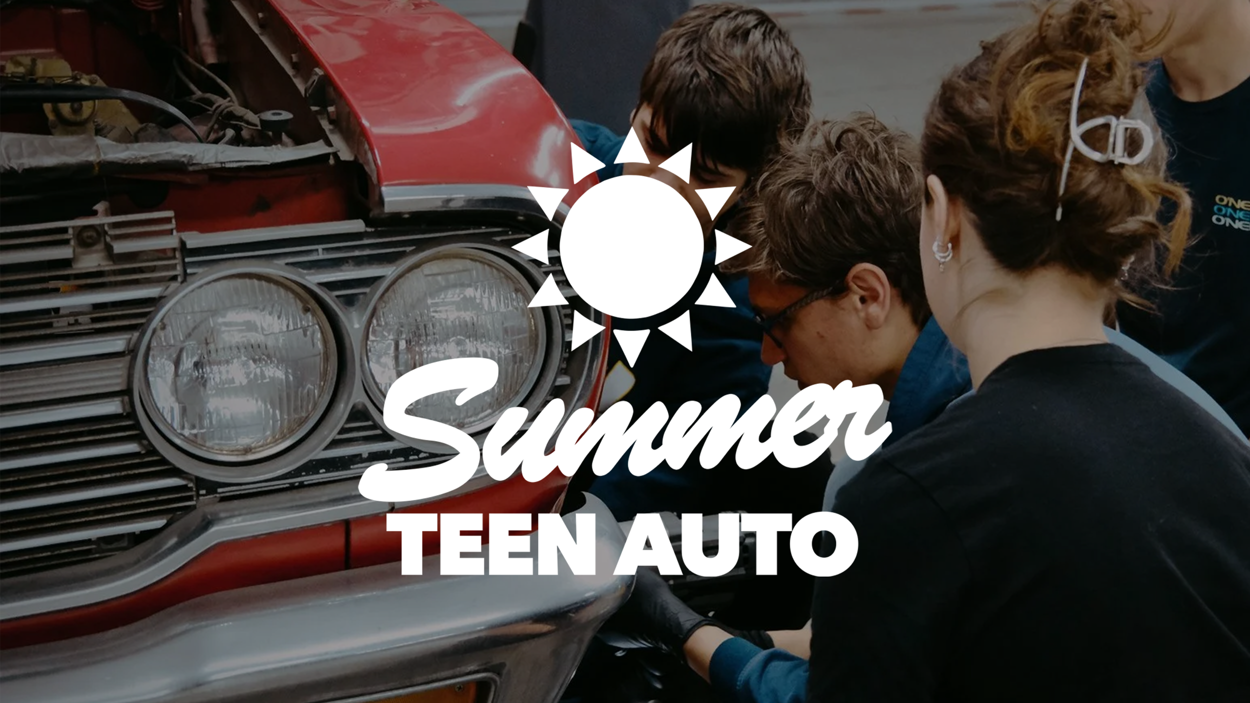 Teen Auto Summer Series
