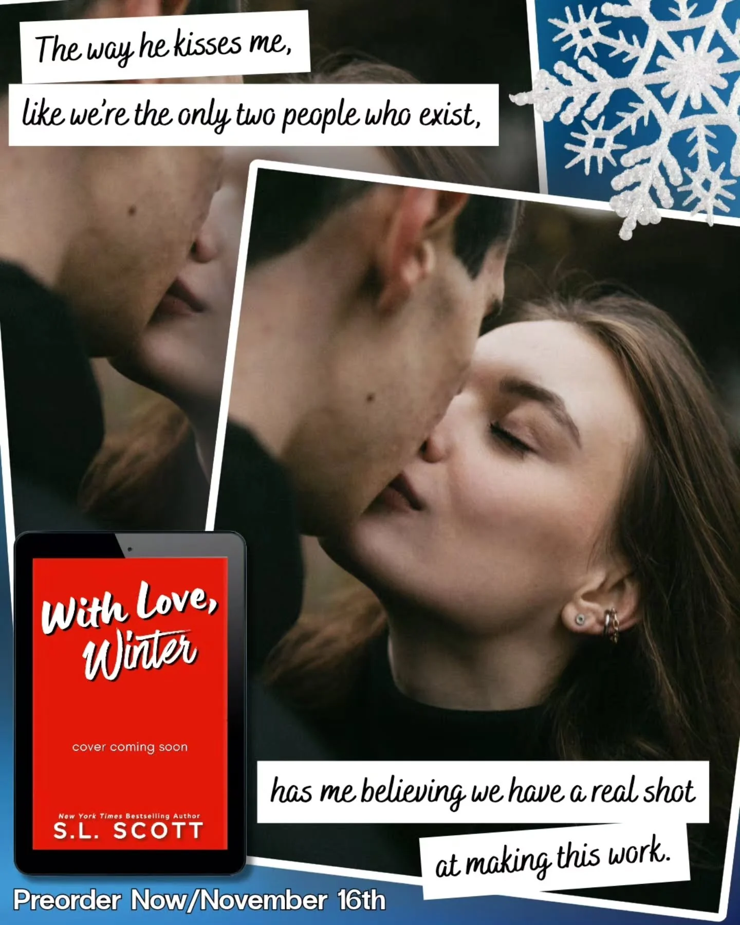 How about a little teaser for your Wednesday morning??

The way he kisses me, like we&rsquo;re the only two people who exist, has me believing we have a real shot at making this work.

Preorder Now!! Links in bio!

Winter is the perfect time to snugg