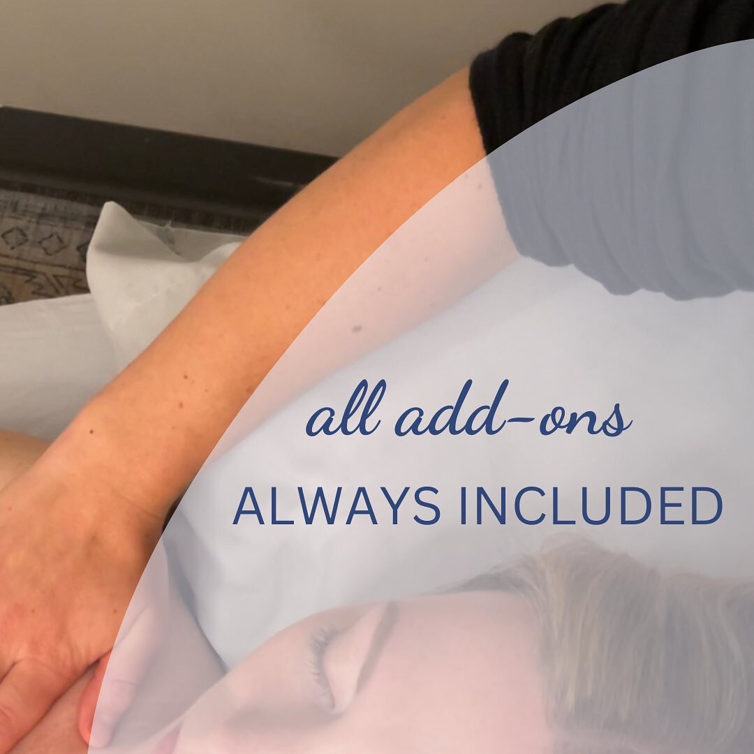 With our most recent price increase, please remember that all add-ons are included at no extra charge! This includes:

&bull; Cupping &bull; Aromatherapy &bull; CBD Salve or Oil &bull; Arnica Cream or Deep Blue Rub &bull; Hot Towels &bull; Facial Cup