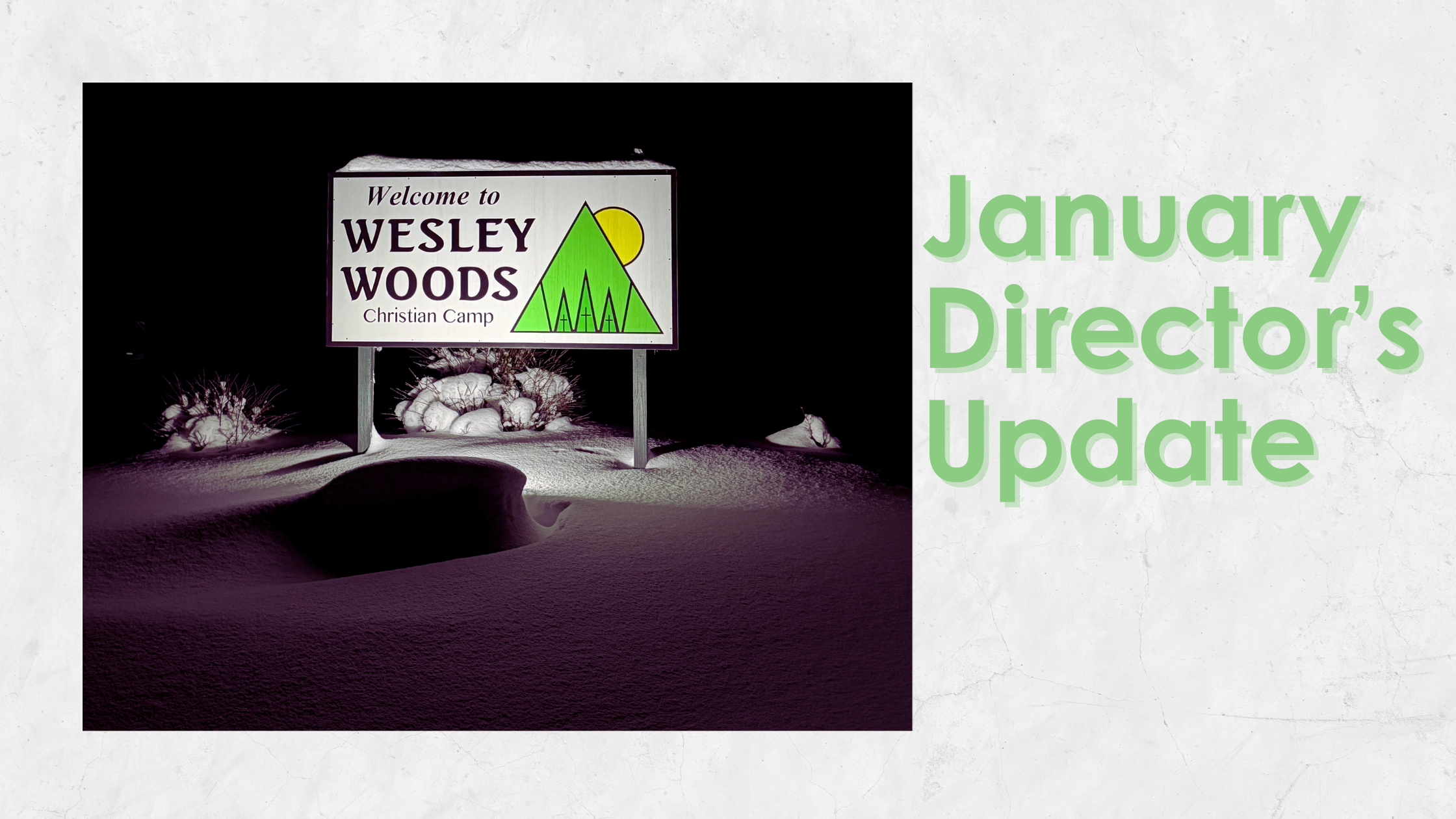 January Director’s Update
