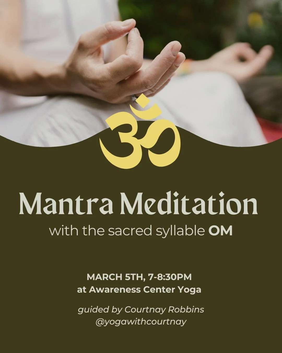 Mantra Meditation with the Sacred Syllable OM