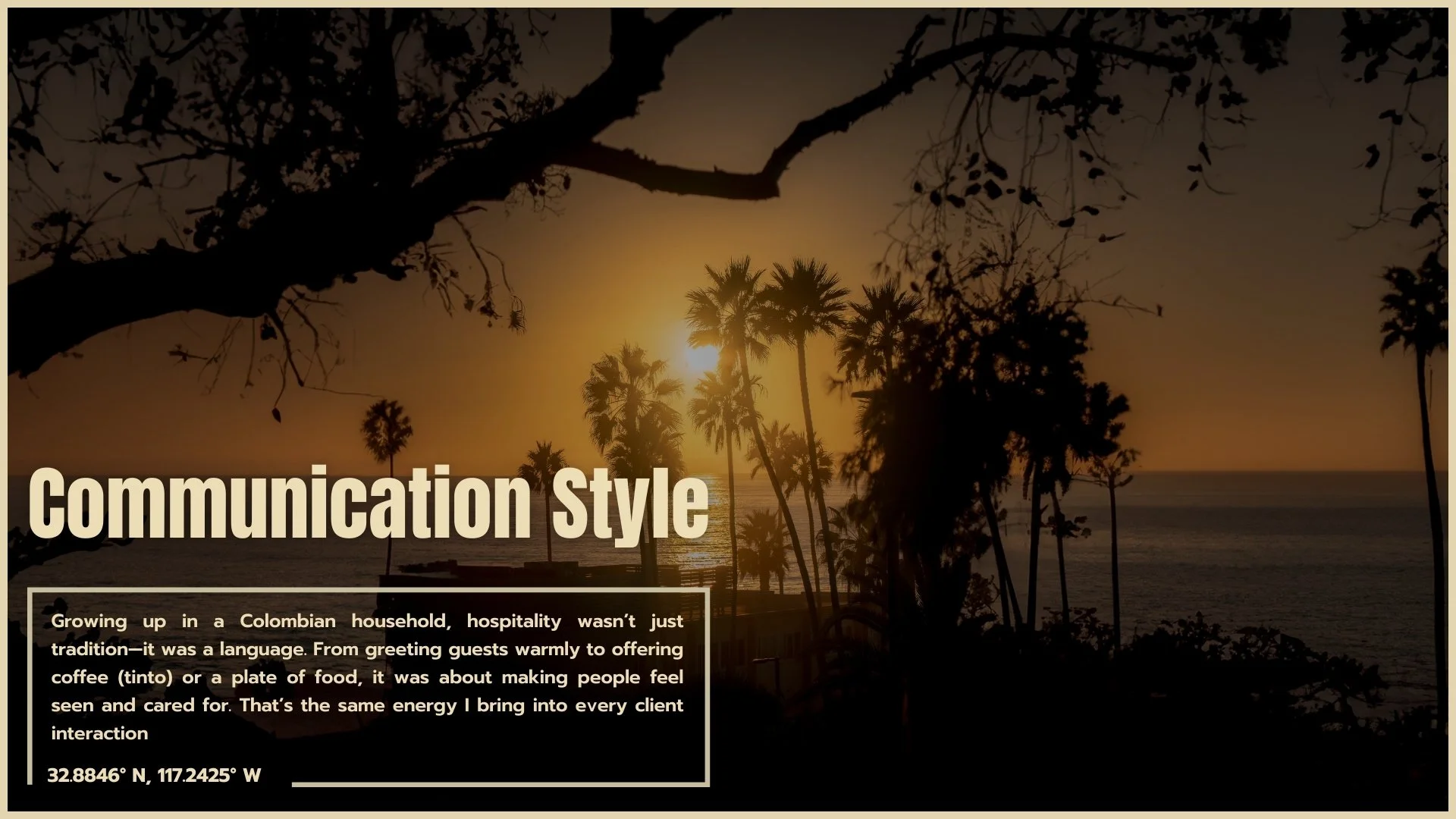 Sunset over a beach with palm trees and silhouettes of trees in the foreground. Text overlay reads 'Communication Style' with a paragraph about Colombian hospitality and contact coordinates.