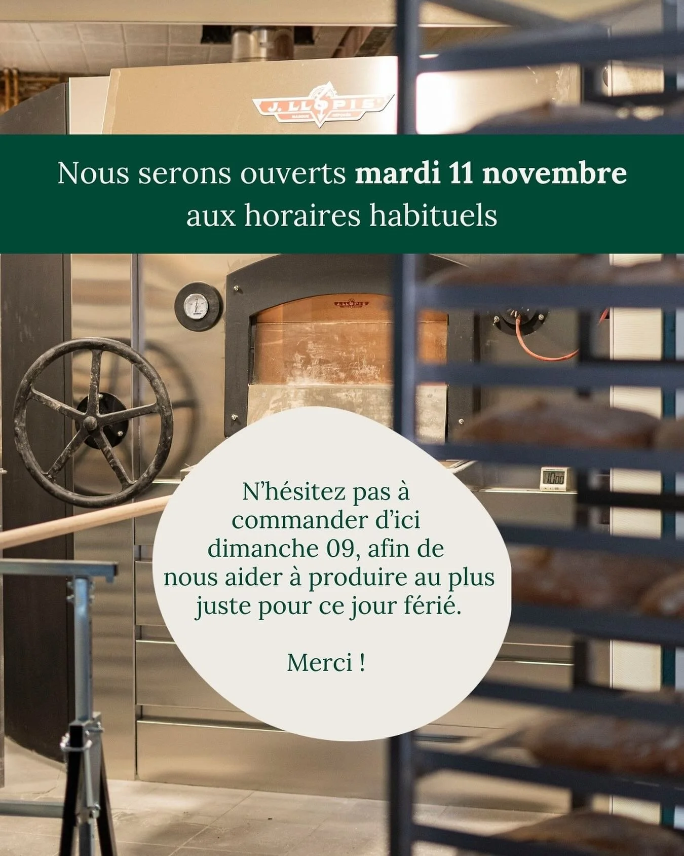 Nous serons ouverts mardi 11 novembre aux horaires habituels 🕖 

Pensez &agrave; passer vos commandes avant dimanche 9/11 afin de nous aider &agrave; produire au plus juste pour ce jour f&eacute;ri&eacute; 📇

Merci pour votre fid&eacute;lit&eacute;