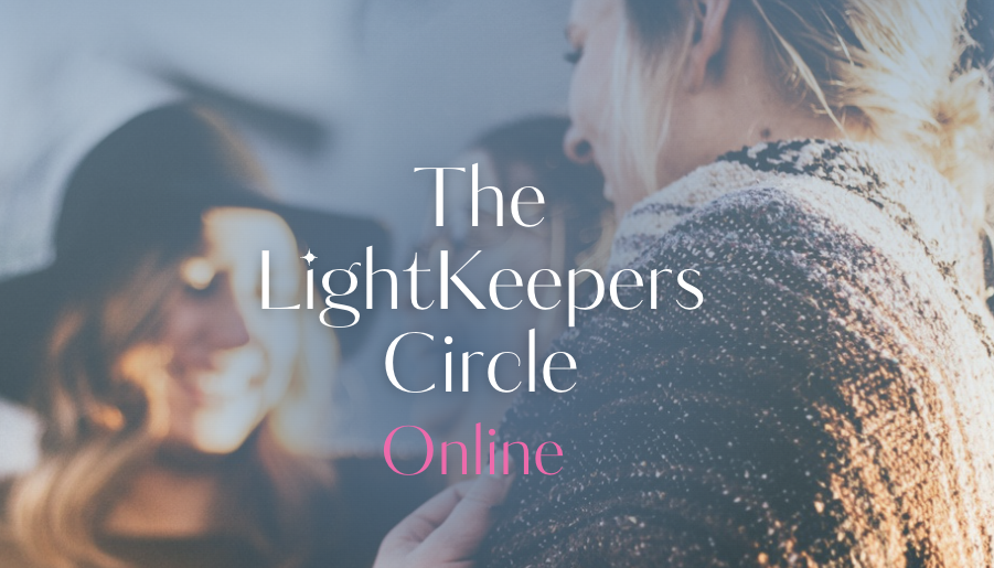 Online- Lightkeepers Circle (free) October