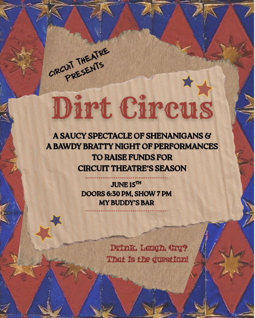 First Annual Dirt Circus