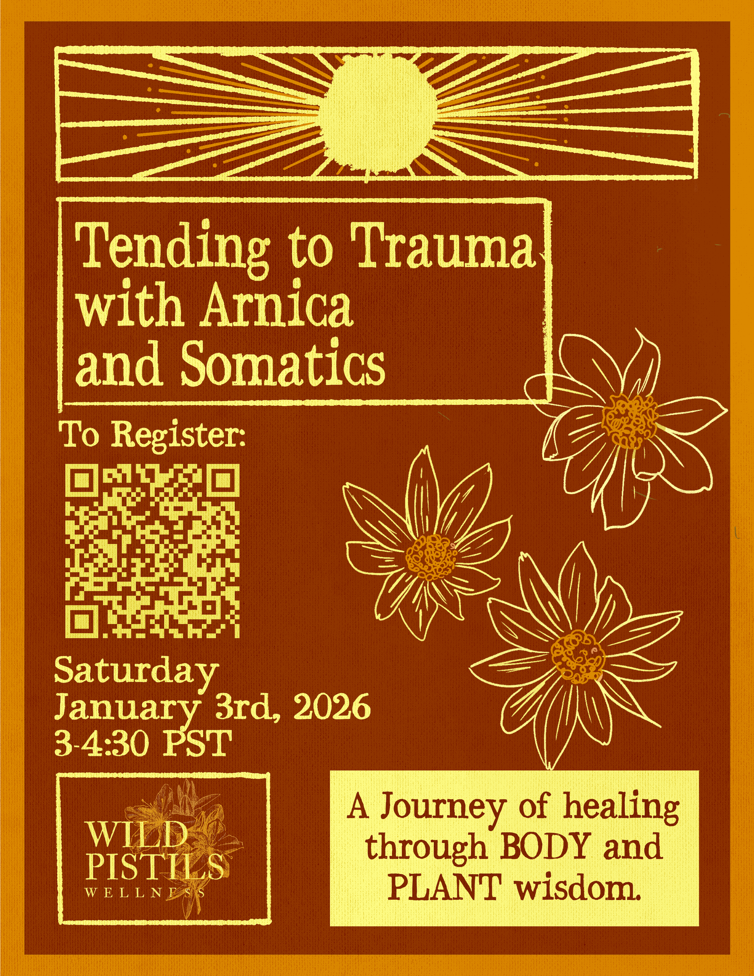Tending to our Trauma with Arnica and Somatics