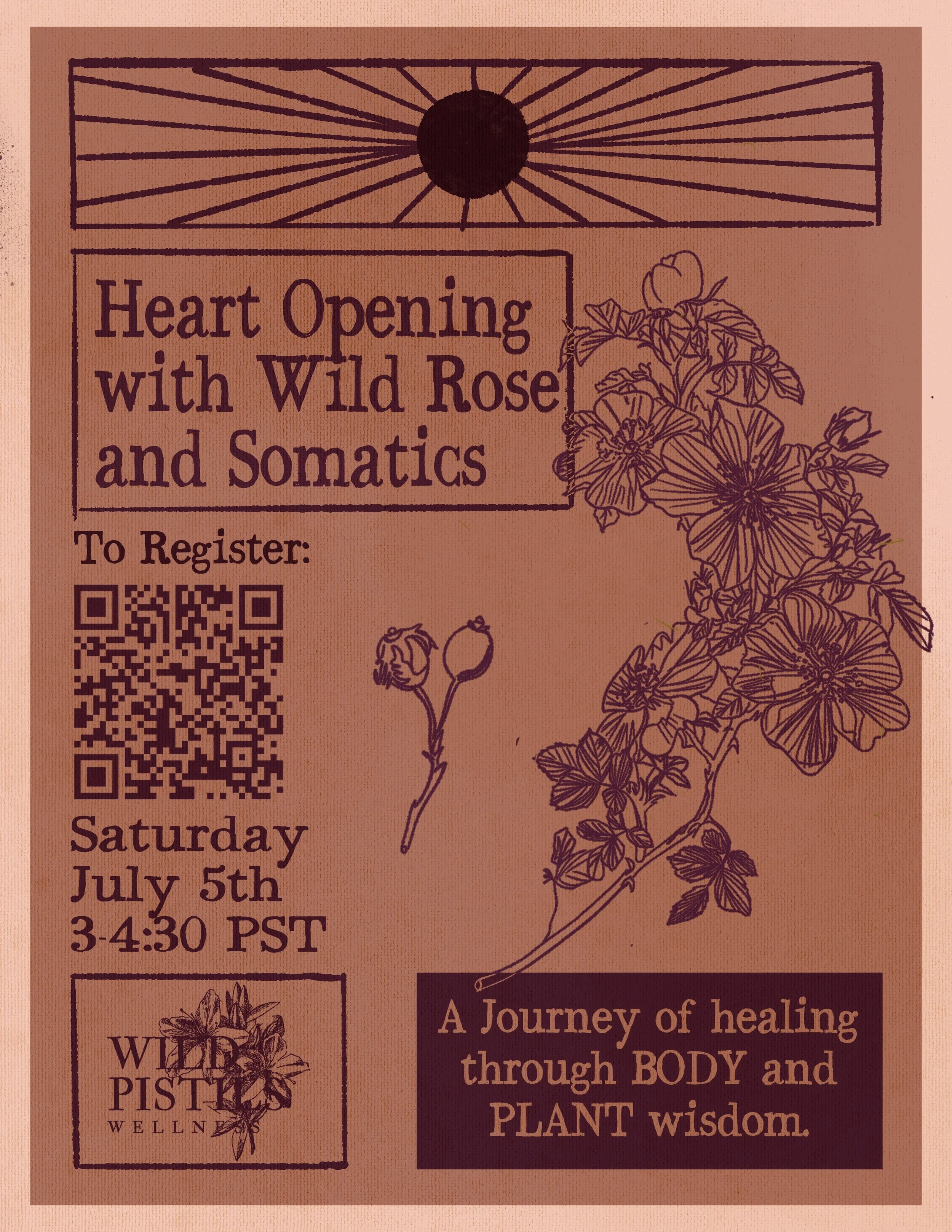 Heart Opening with Wild Rose and Somatics