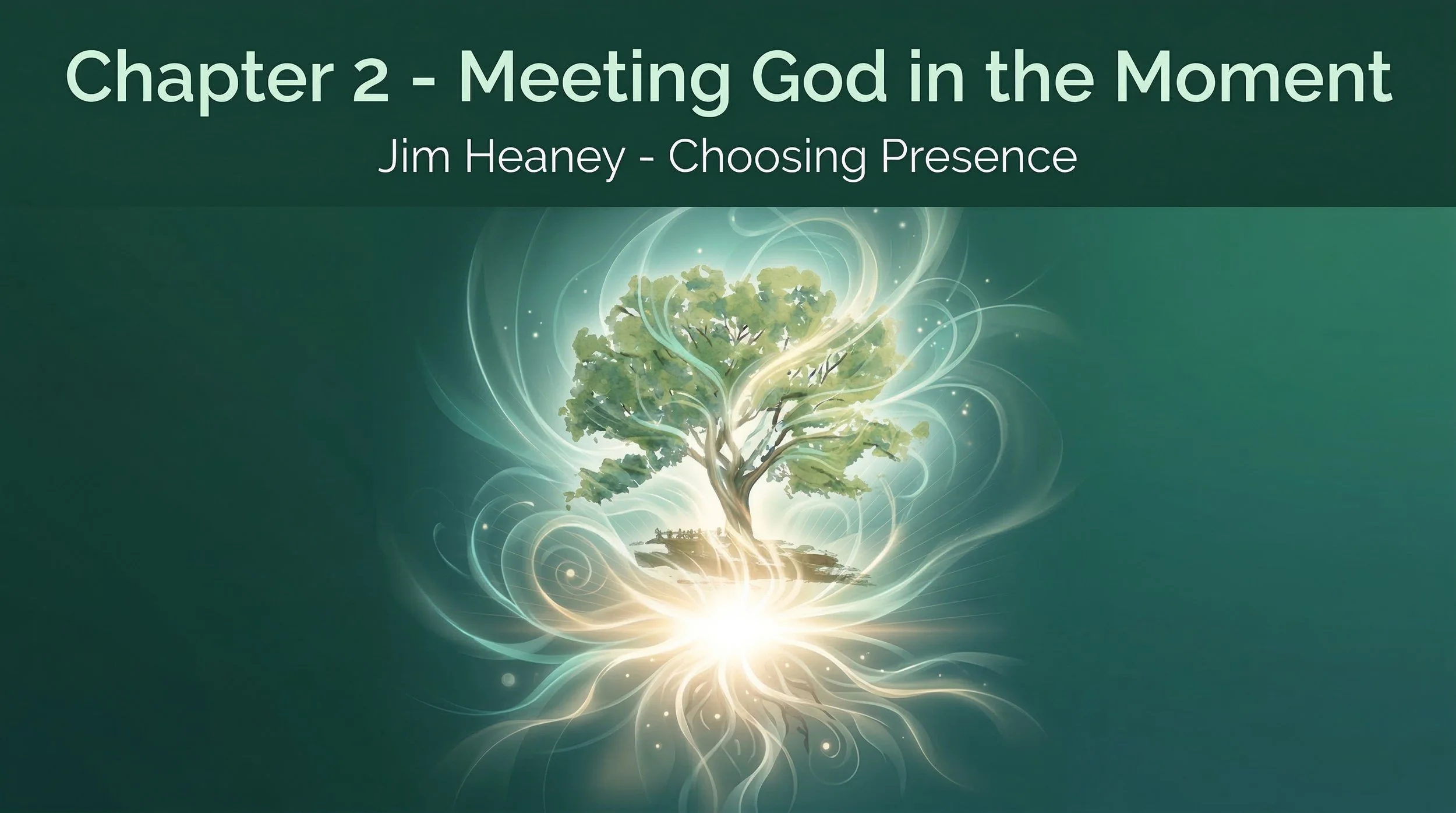 Meeting God in the Now: A Simple Guide to Finding Peace in the Present Moment