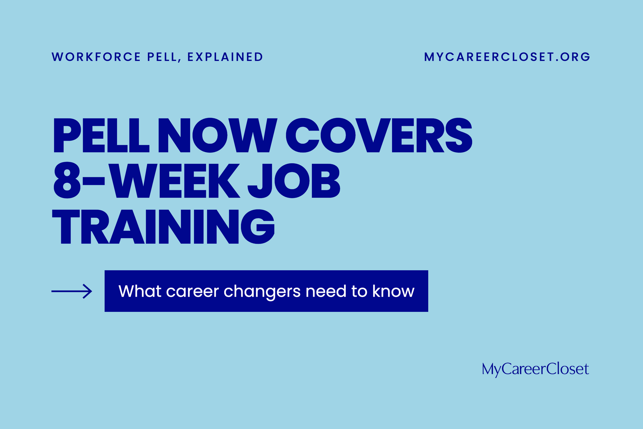 Workforce Pell Grants just got a lot more accessible.