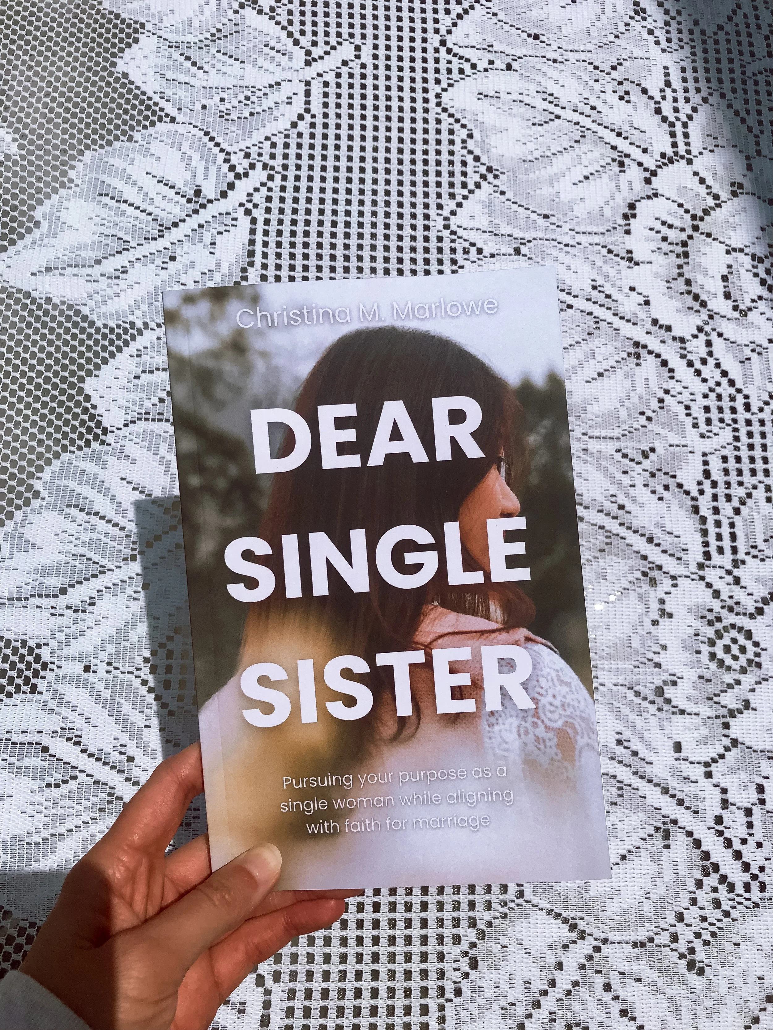 Dear Single Sister
