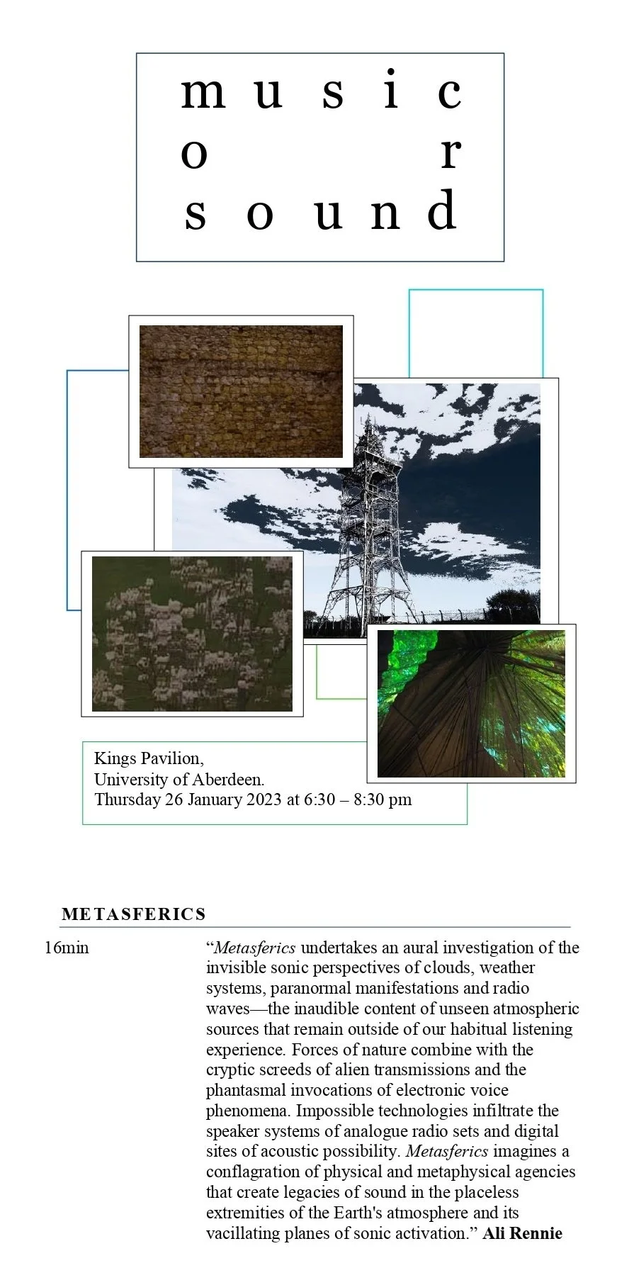 Flyer advertising a music and sound event at Kings Pavilion, University of Aberdeen, on January 26, 2023, from 6:30 to 8:30 pm. The flyer features images of a brick wall, a power line tower against a cloudy sky, a forest canopy, and a landscape, with event details and description of a talk on sonic phenomena.