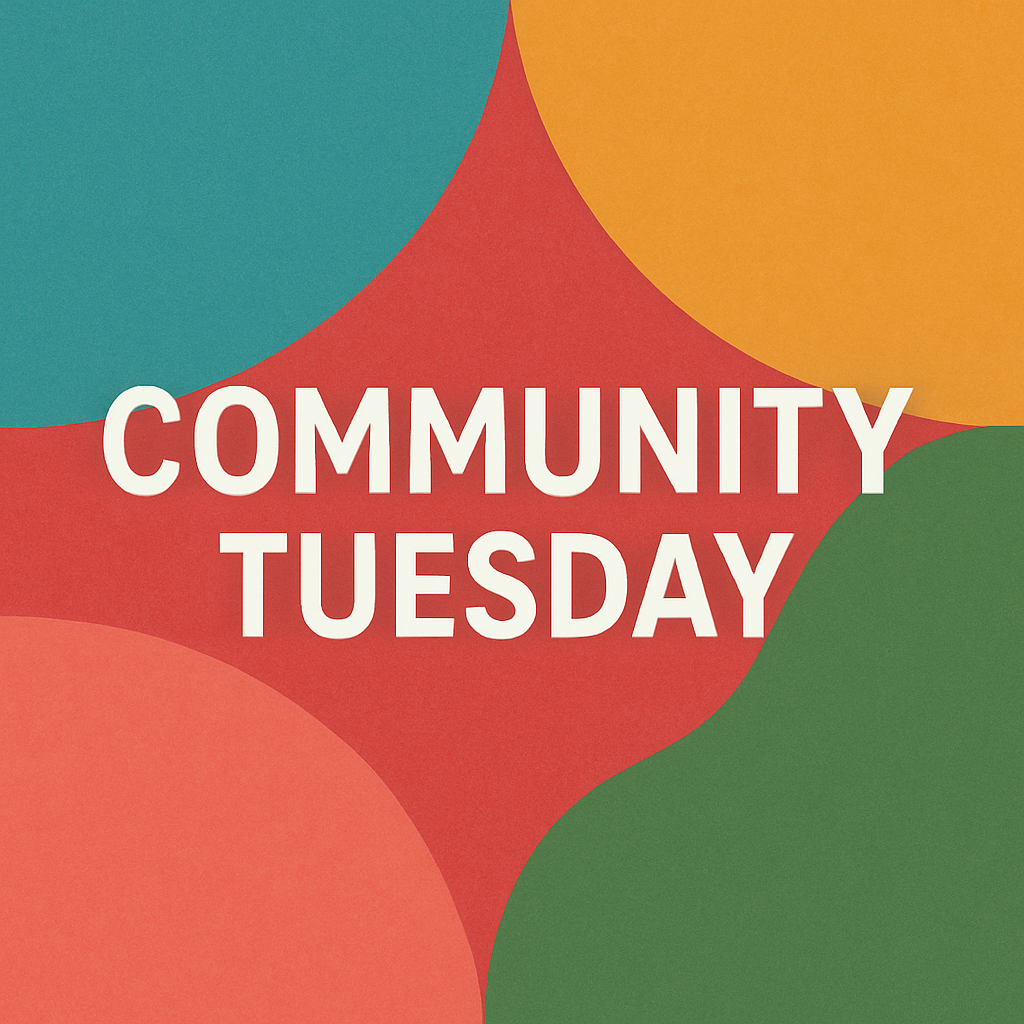 Community Tuesday