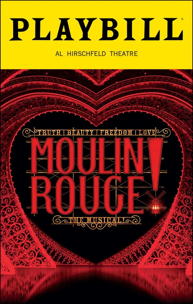 Playbill of Moulin Rouge at the Hirshfeld theatre
