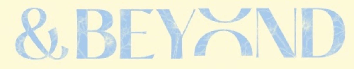&amp;Beyond
