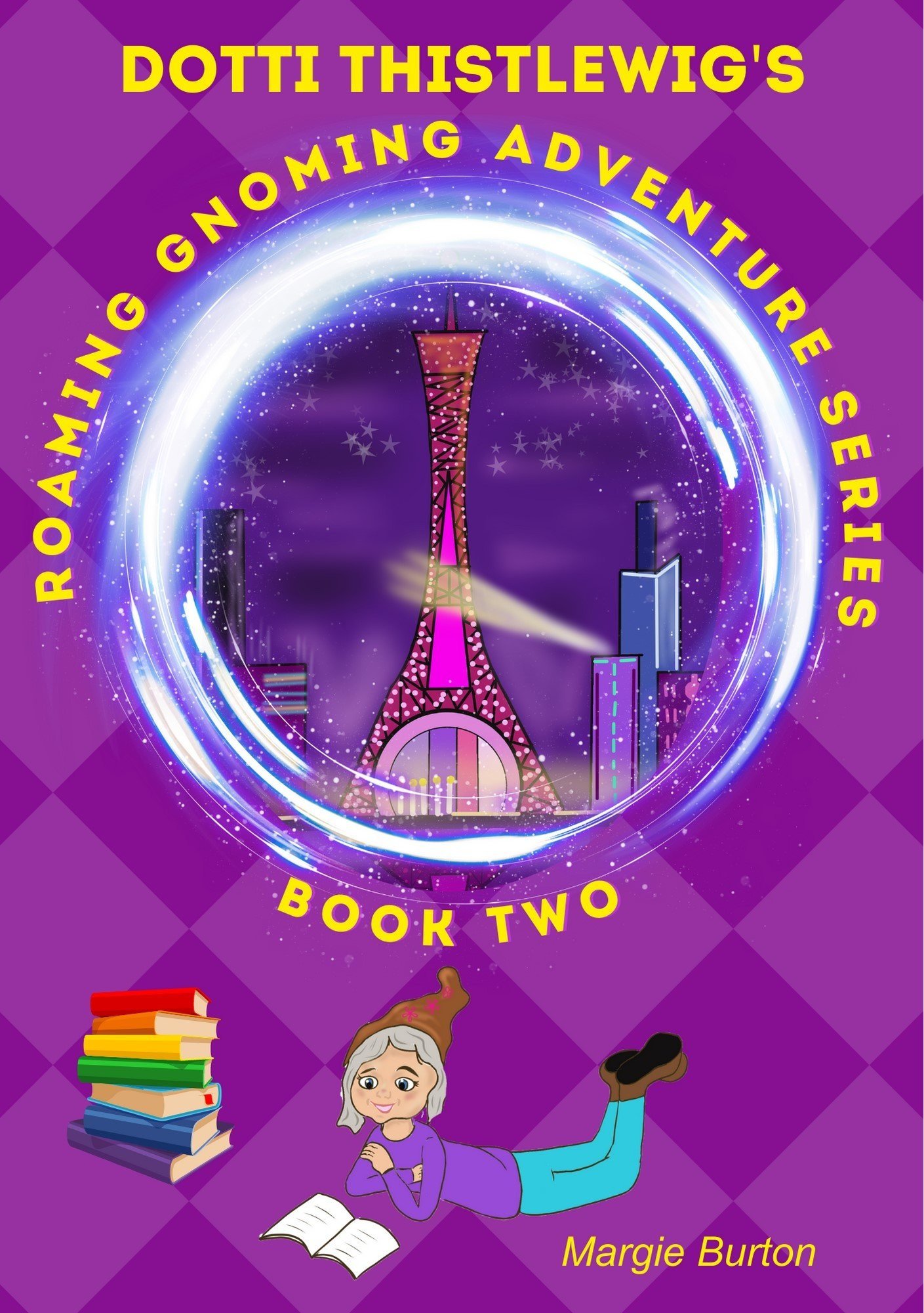 Dotti Thistlewig Roaming Gnoming Adventure Series Thistlewig Sisters dotti-thistlewig-roaming-gnoming-adventure-series-thistlewig-sisters