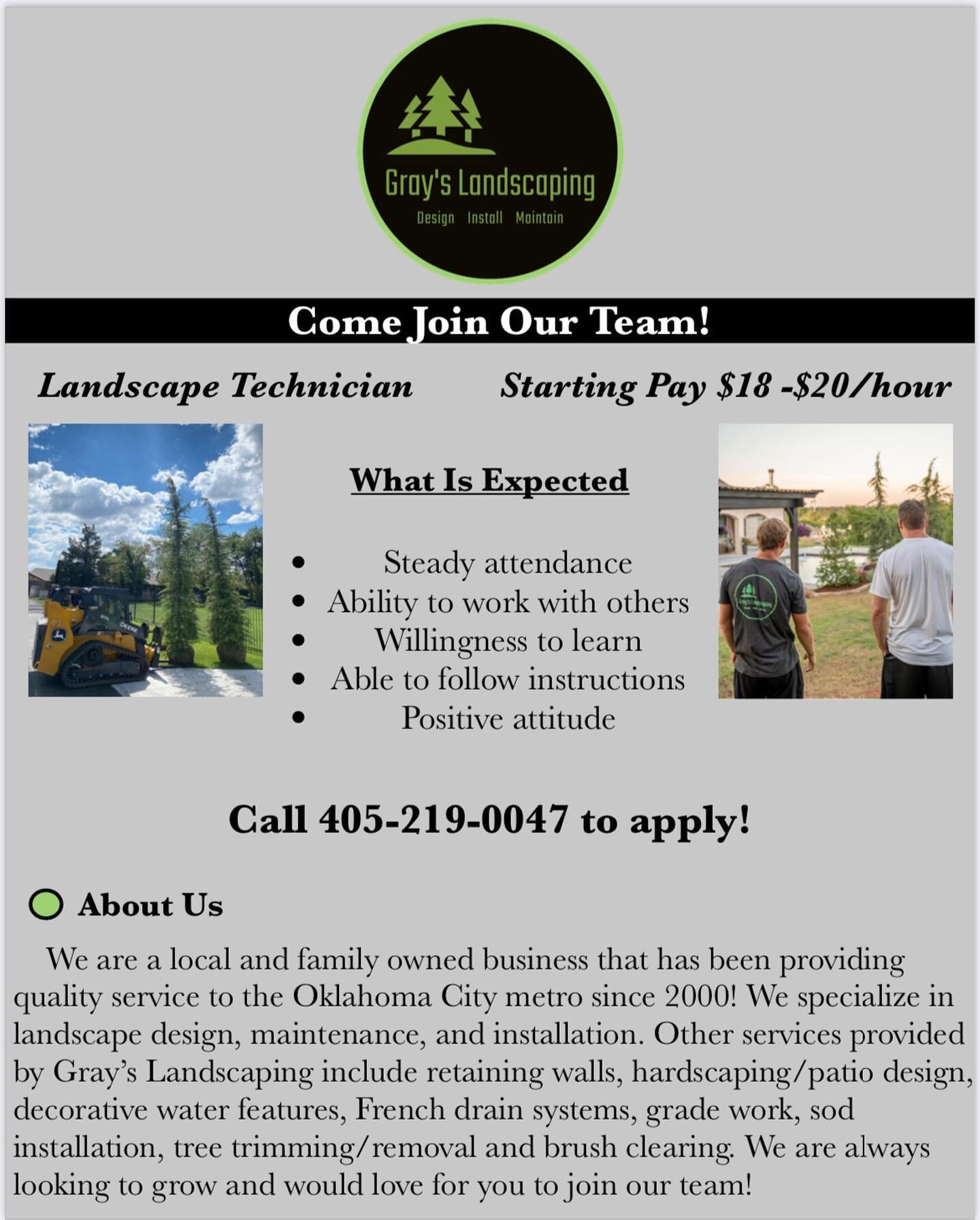 We are hiring! If you or someone you know would like to apply, give us a call at 405-219-0047.