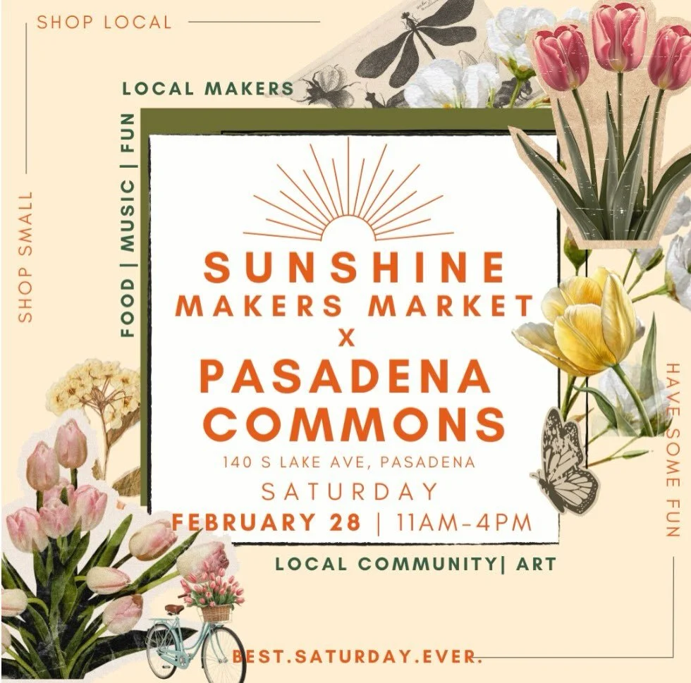 Forecast: SUNSHINE!☀️ Get ready to join us next Saturday, February 28th, at Pasadena&rsquo;s favorite @pasadenacommons for a beautiful day of shopping small, shopping local and having some fun this February!

From 11am-4pm we&rsquo;ll be joined by an