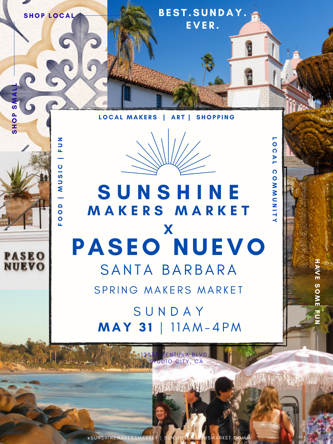 Sunshine Makers Market X Paseo Nuevo Santa Barbara